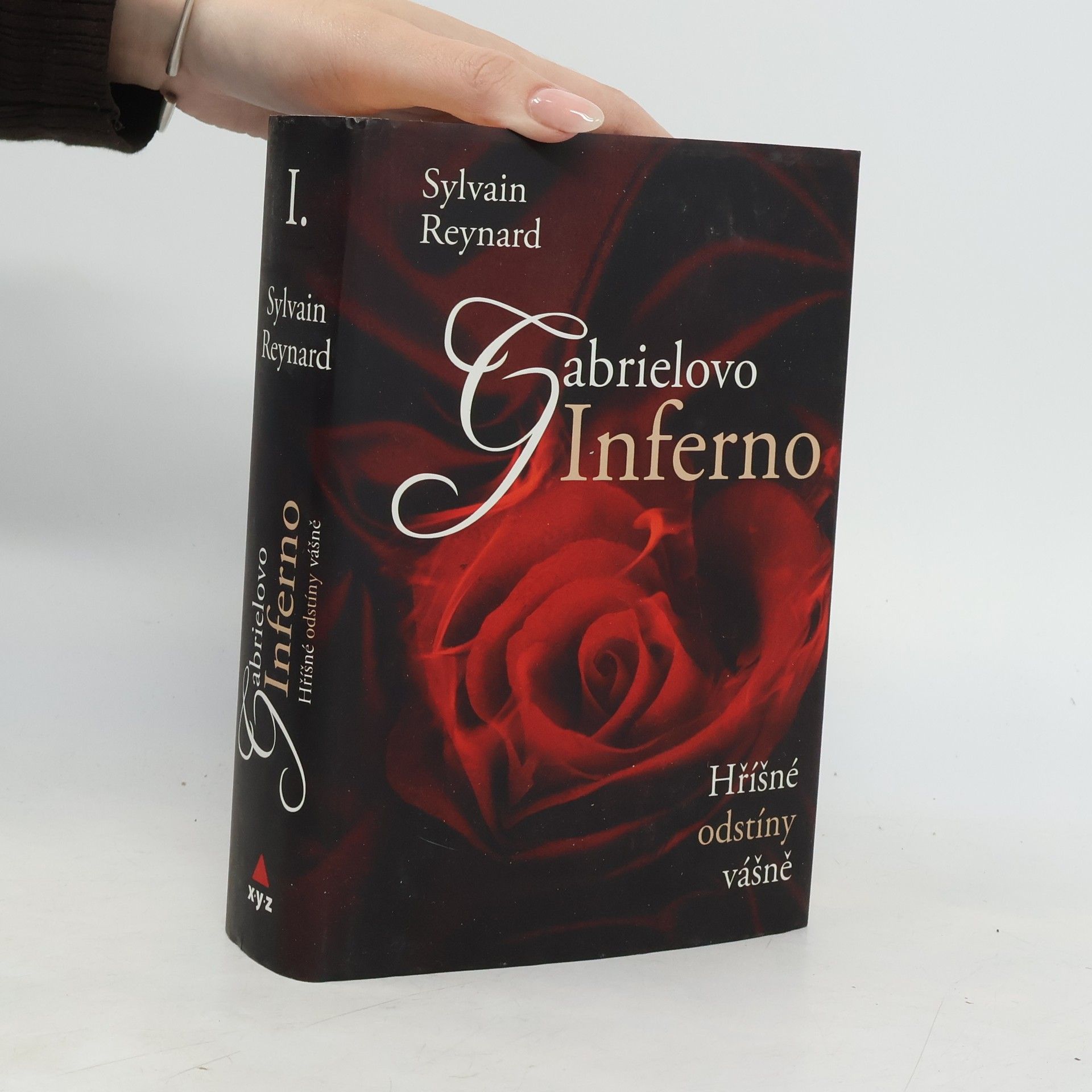 Sylvain Reynard Hříšné odstíny vášně I. díl. Gabrielovo inferno