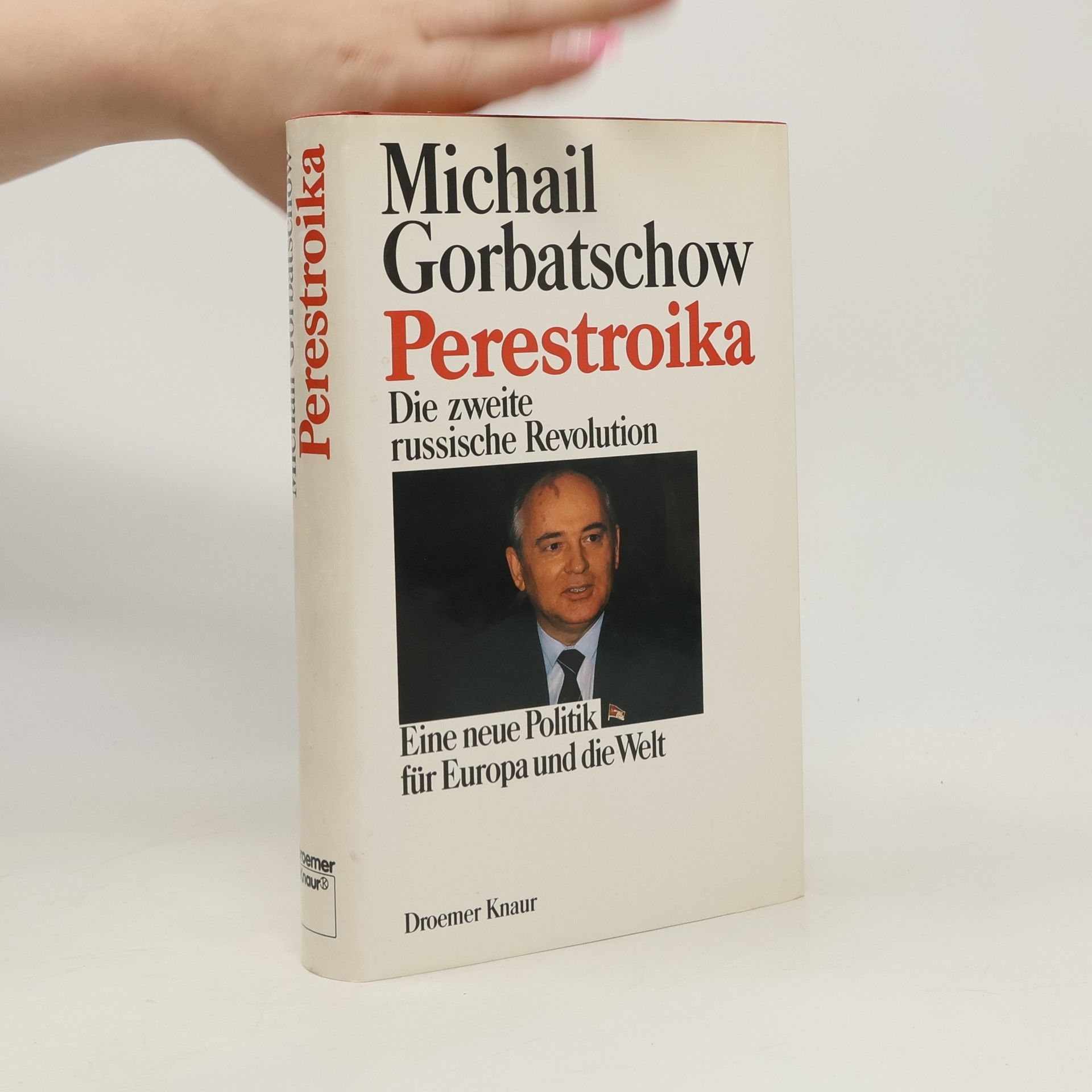 Michail Sergejevič Gorbačov Perestroika