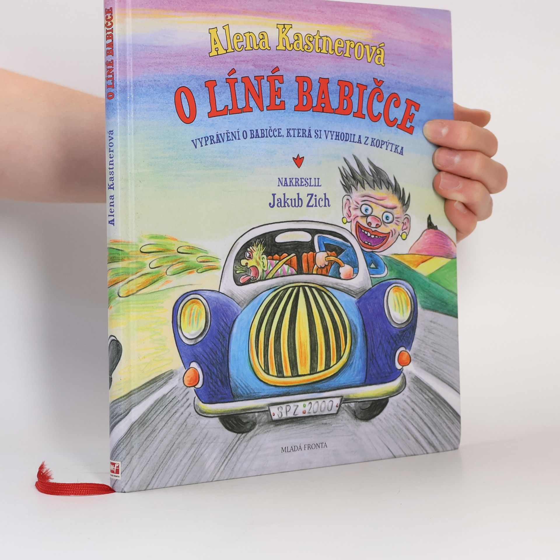 Alena Kastnerová O líné babičce