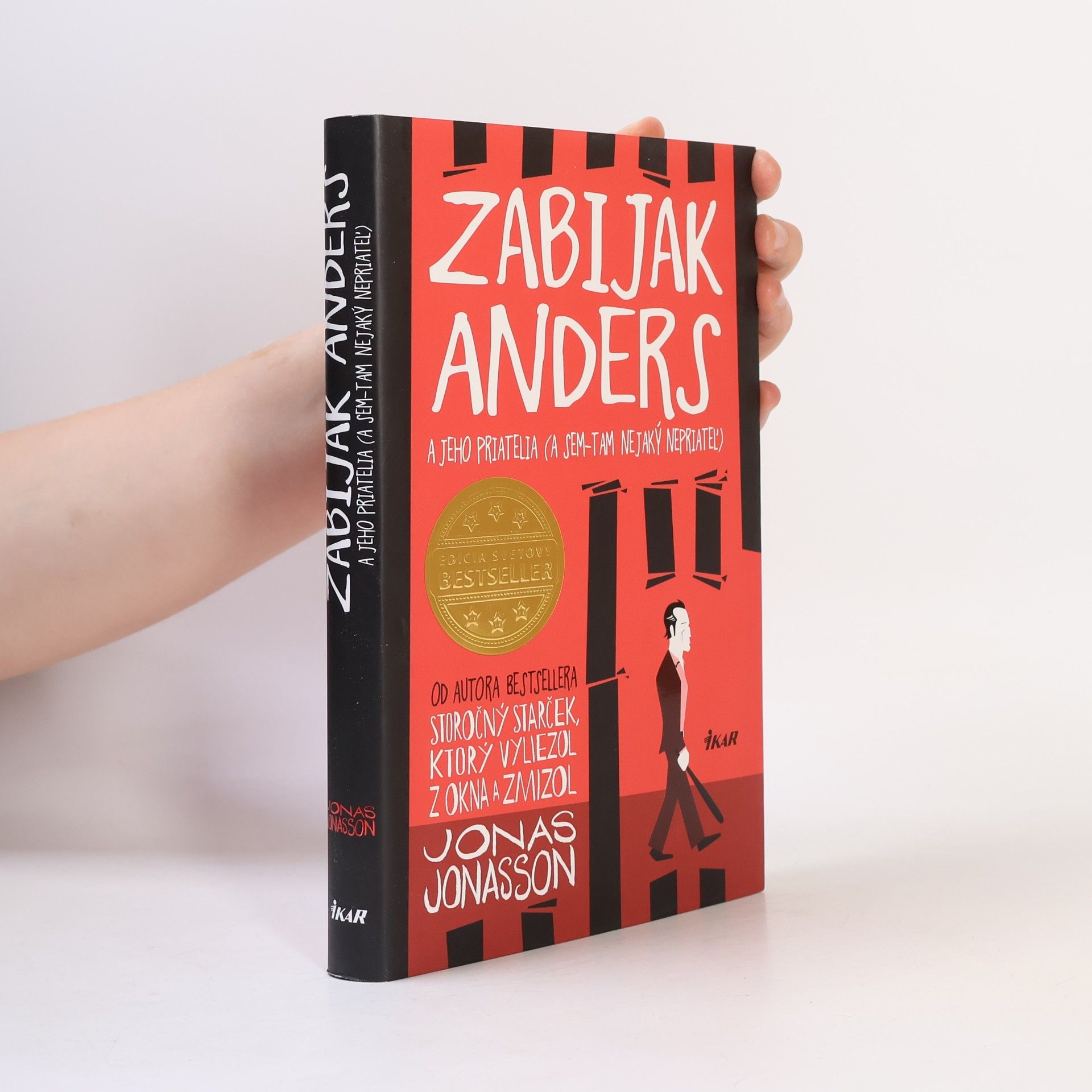 Jonas Jonasson Zabijak Anders a jeho priatelia