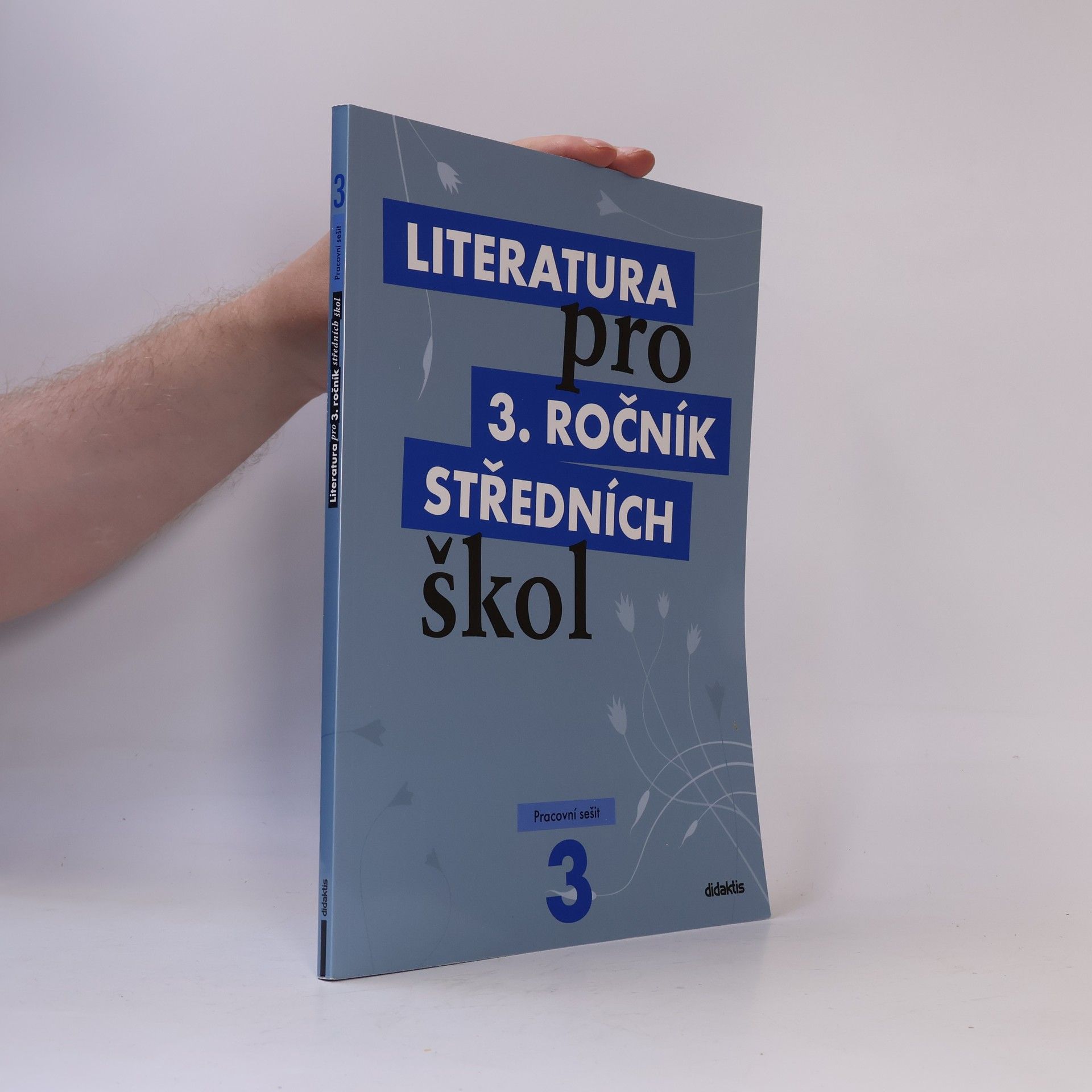 Lukáš Andree Literatura pro 3. ročník středních škol. Pracovní sešit
