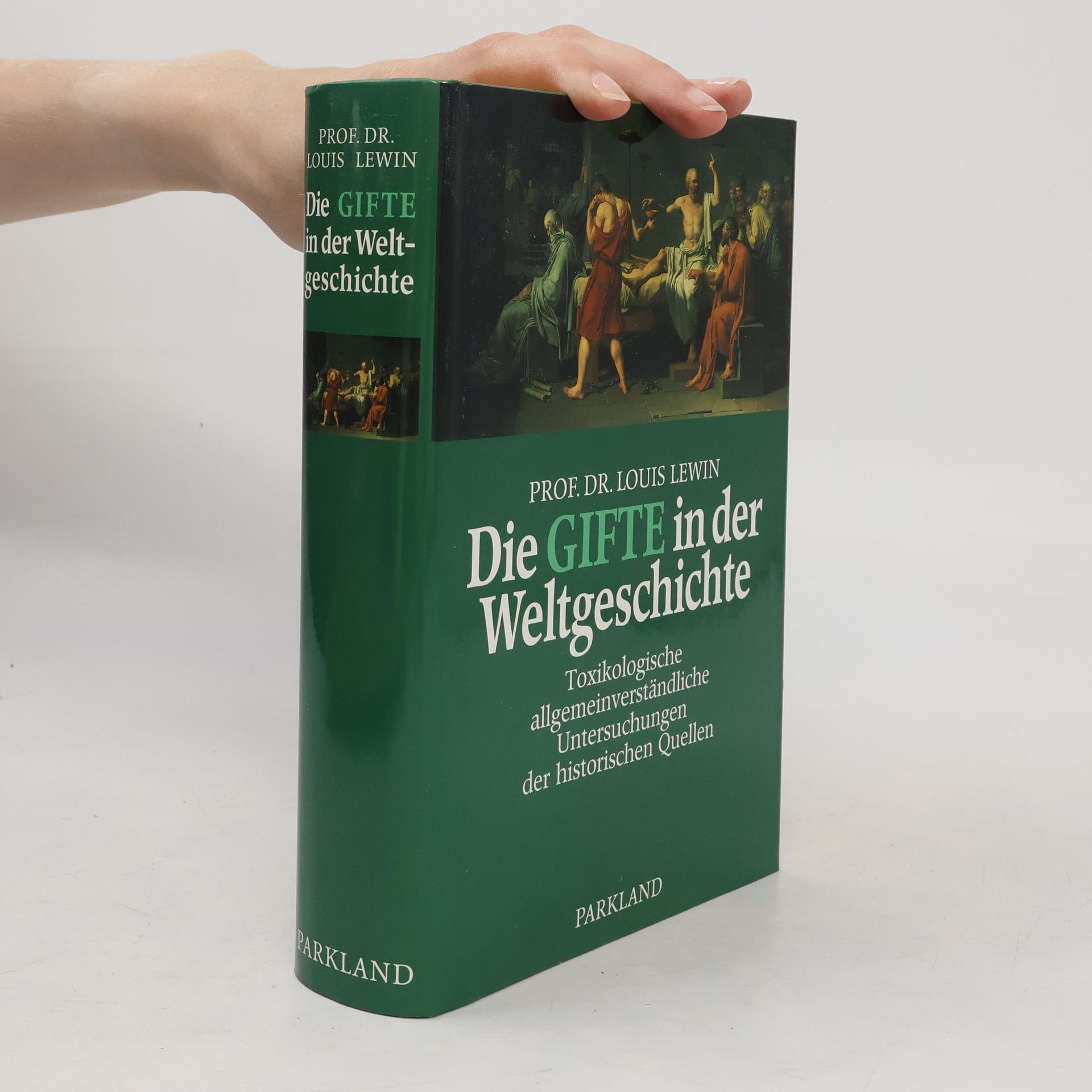 L. Lewin Die Gifte in der Weltgeschichte