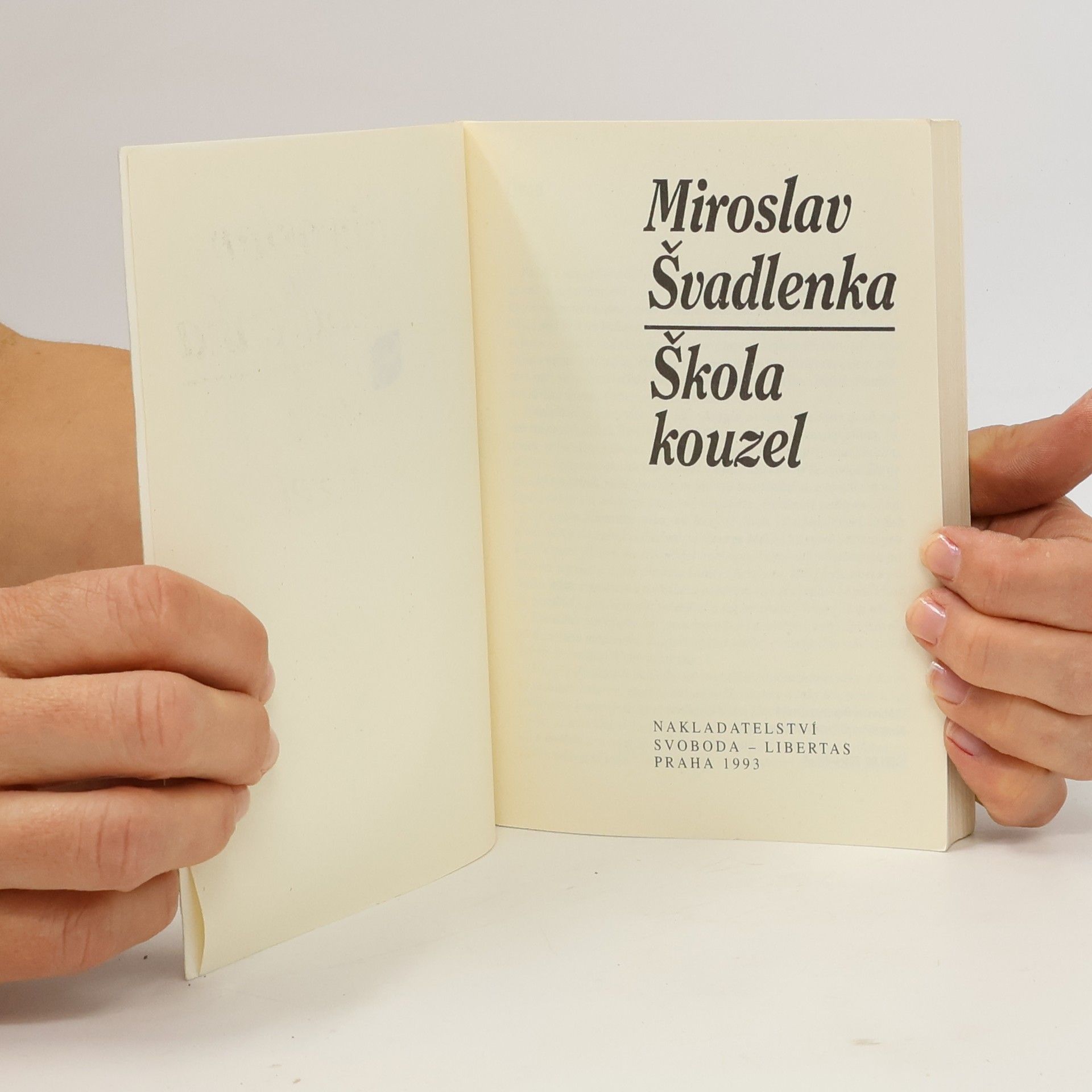 Miroslav Švadlenka Škola kouzel
