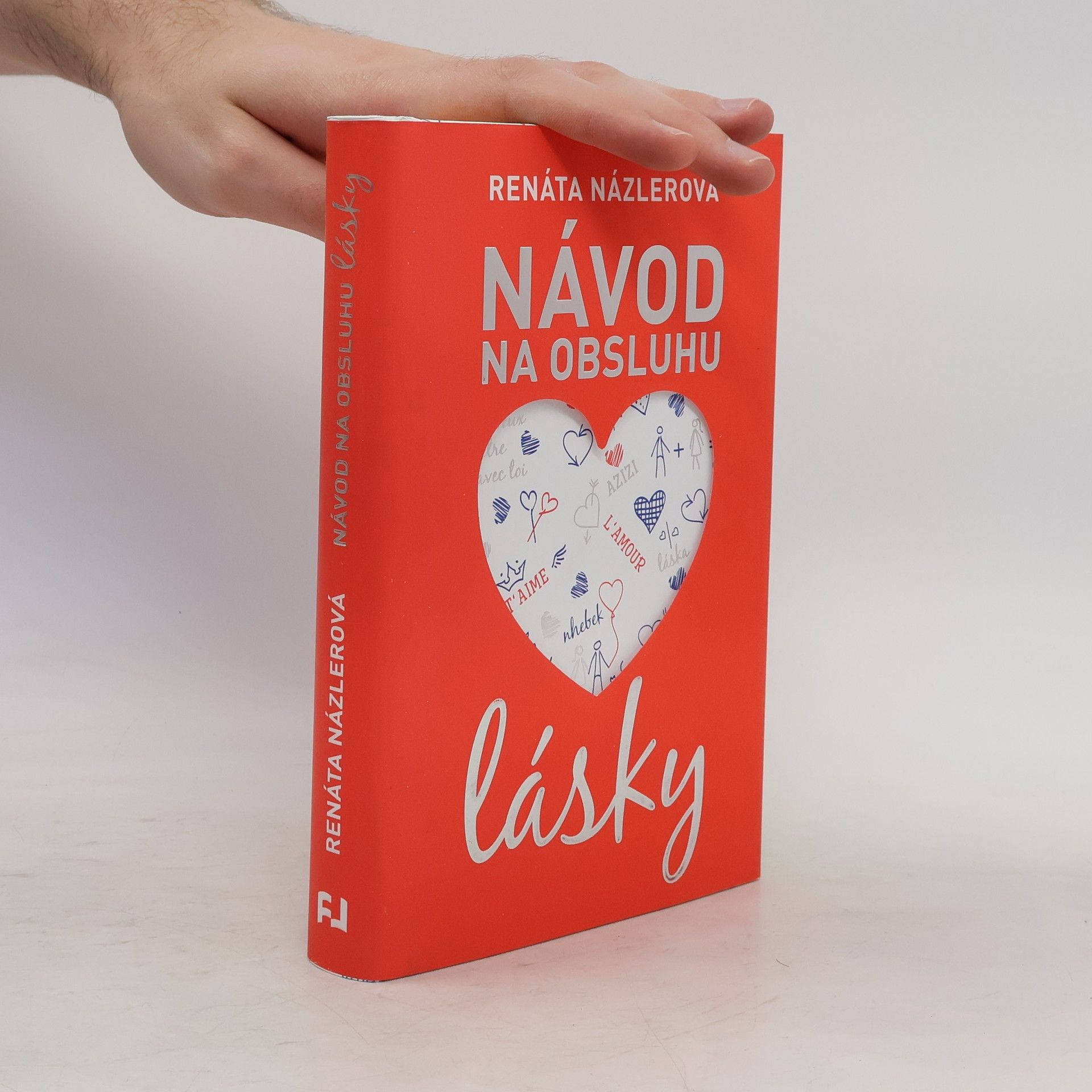 Renáta Názlerová Návod na obsluhu lásky