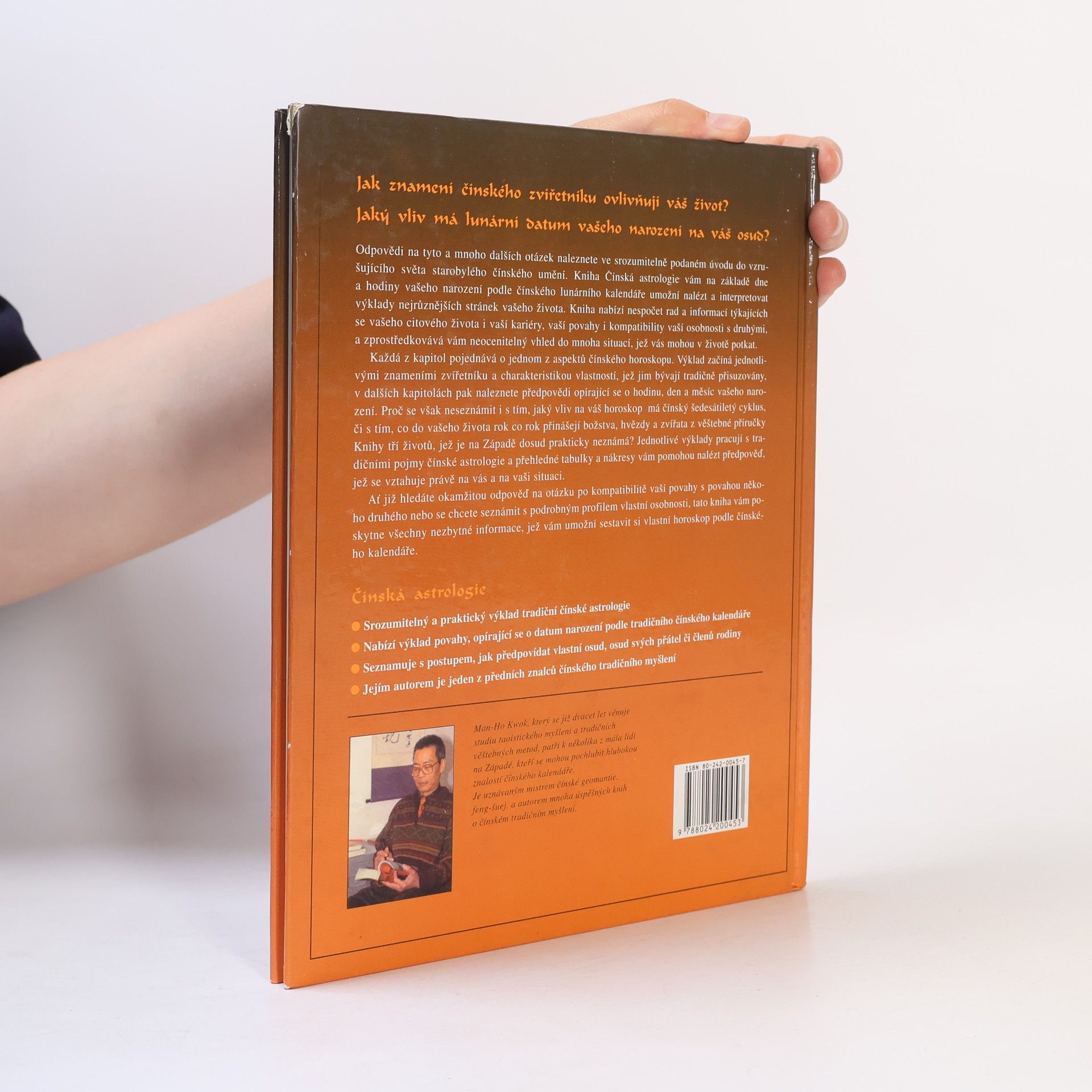 Kwok Man-Ho Čínská astrologie. Předpovídejte svoji budoucnost podle čínského horoskopu