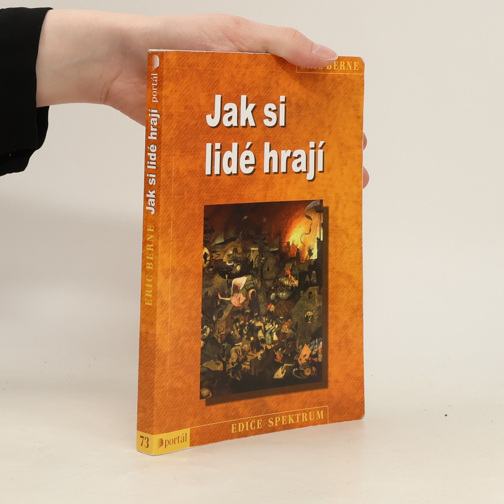 Eric Berne Jak si lidé hrají