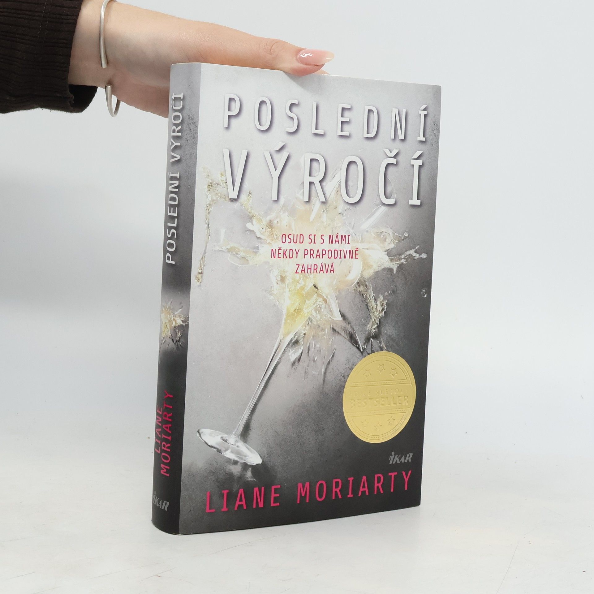 Liane Moriarty Poslední výročí