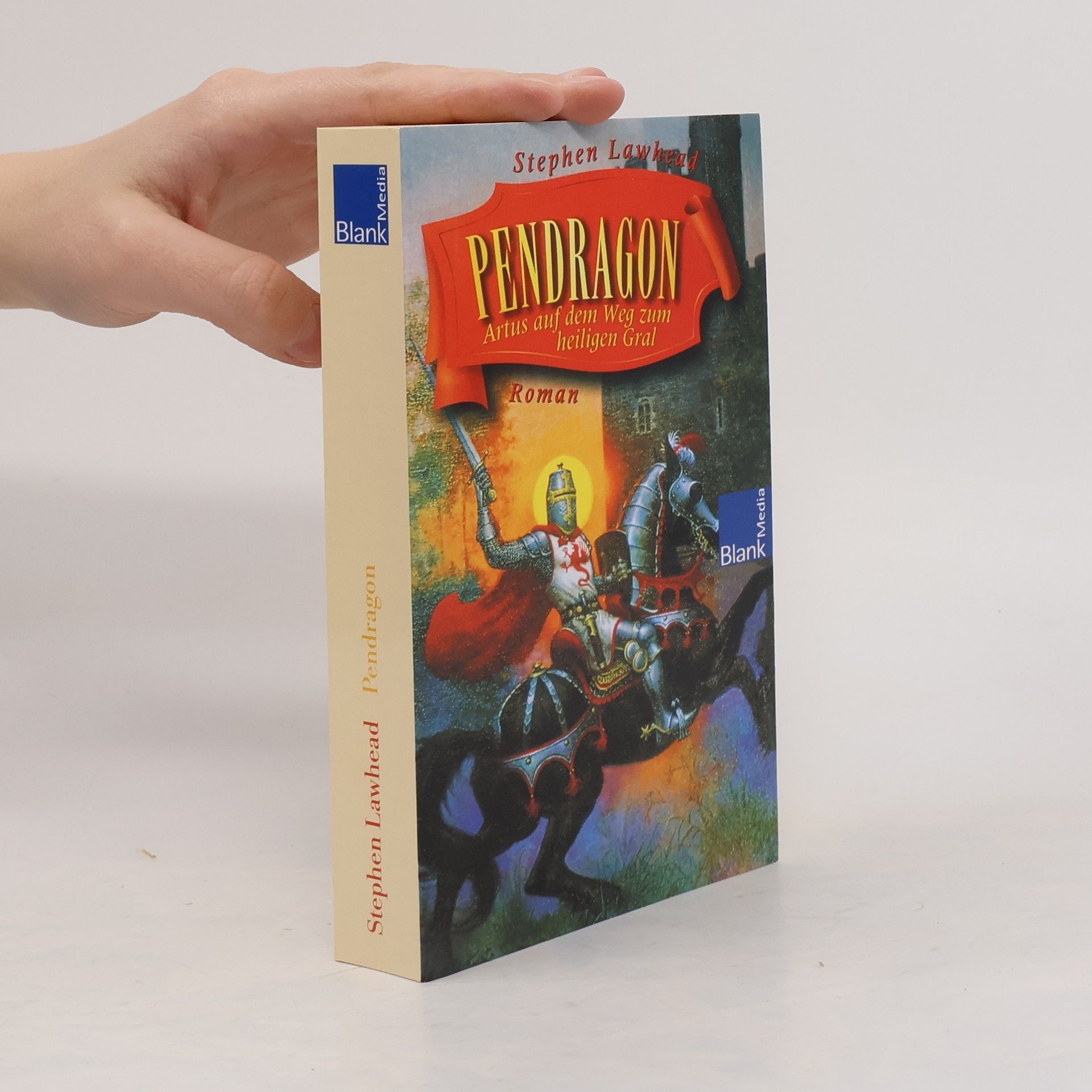 Stephen R. Lawhead Pendragon