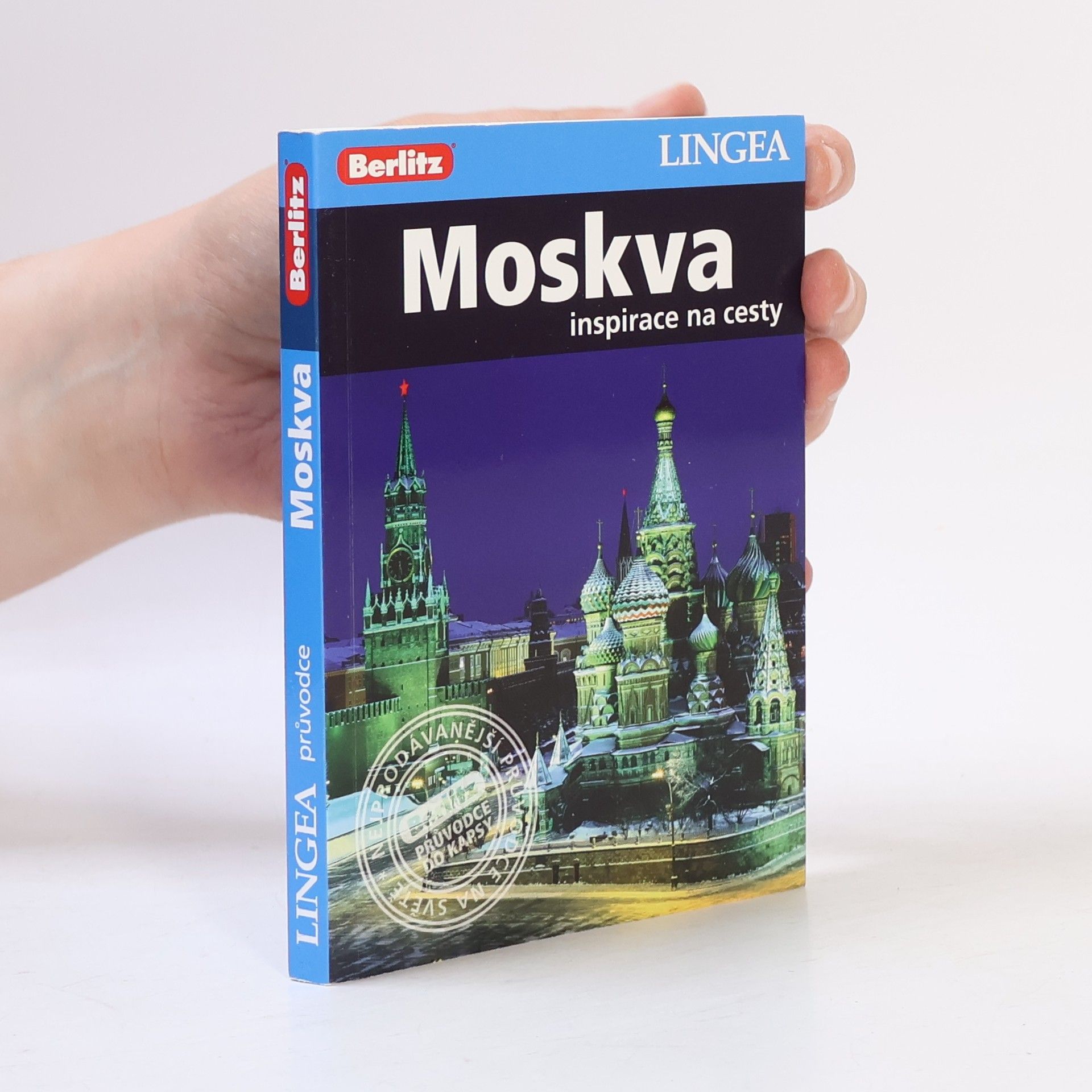 Kolektiv autorů Moskva: Inspirace na cesty