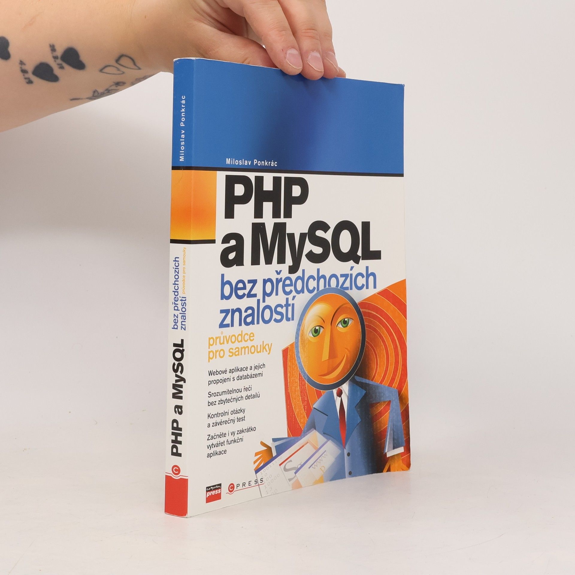 Miloslav Ponkrác PHP a MySQL bez předchozích znalostí