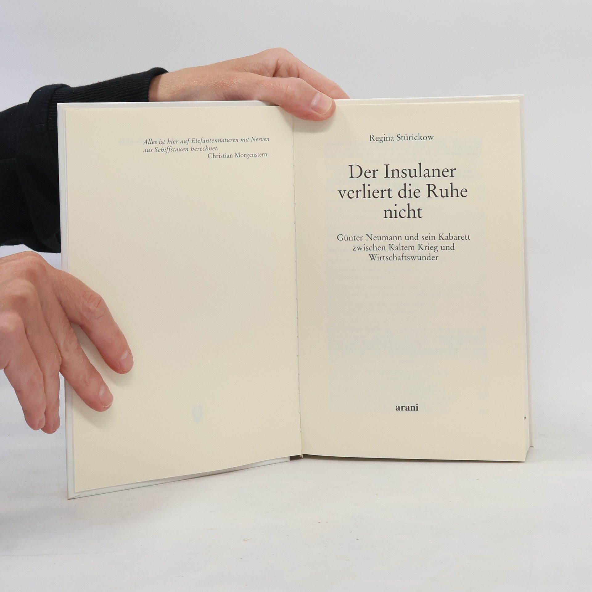 Regina Stürickow Der Insulaner verliert die Ruhe nicht