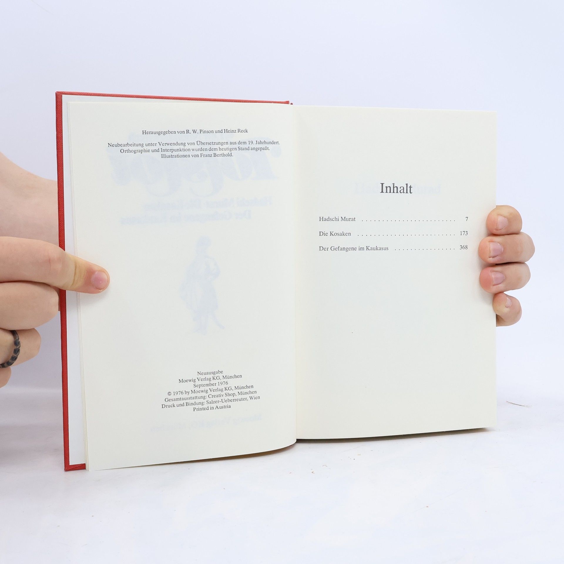 Lew Nikolajewitsch Tolstoi Hadschi Murat, Die Kosaken, Der Gefangene im Kaukasus