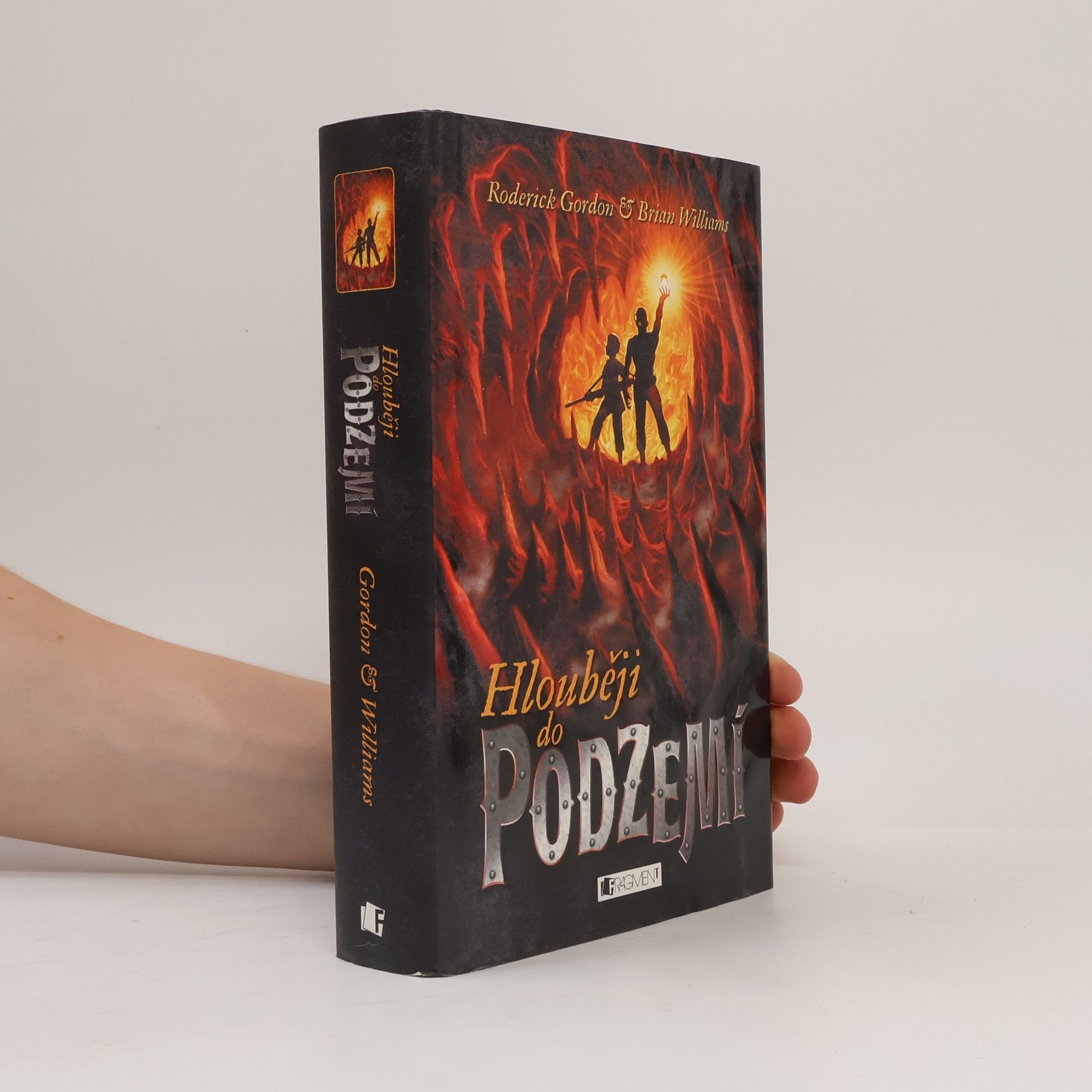 Roderick Gordon Hlouběji do Podzemí