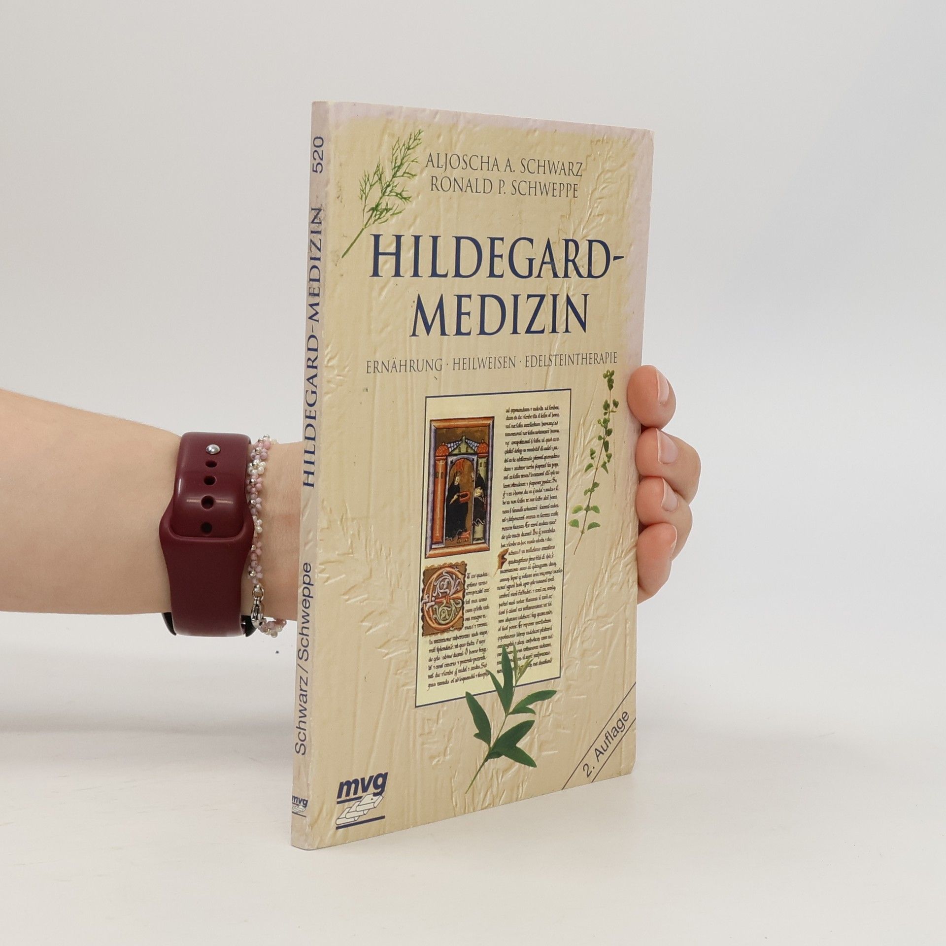 Aljoscha A. Schwarz Hildegard-Medizin