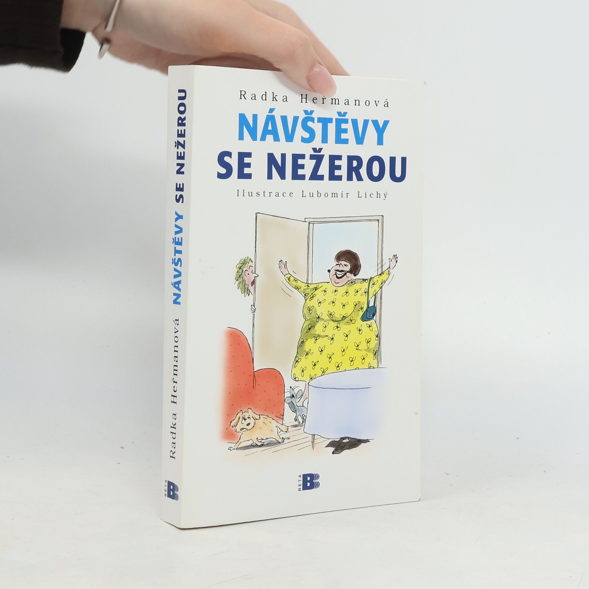 Heřmanová Radka Návštěvy se nežerou