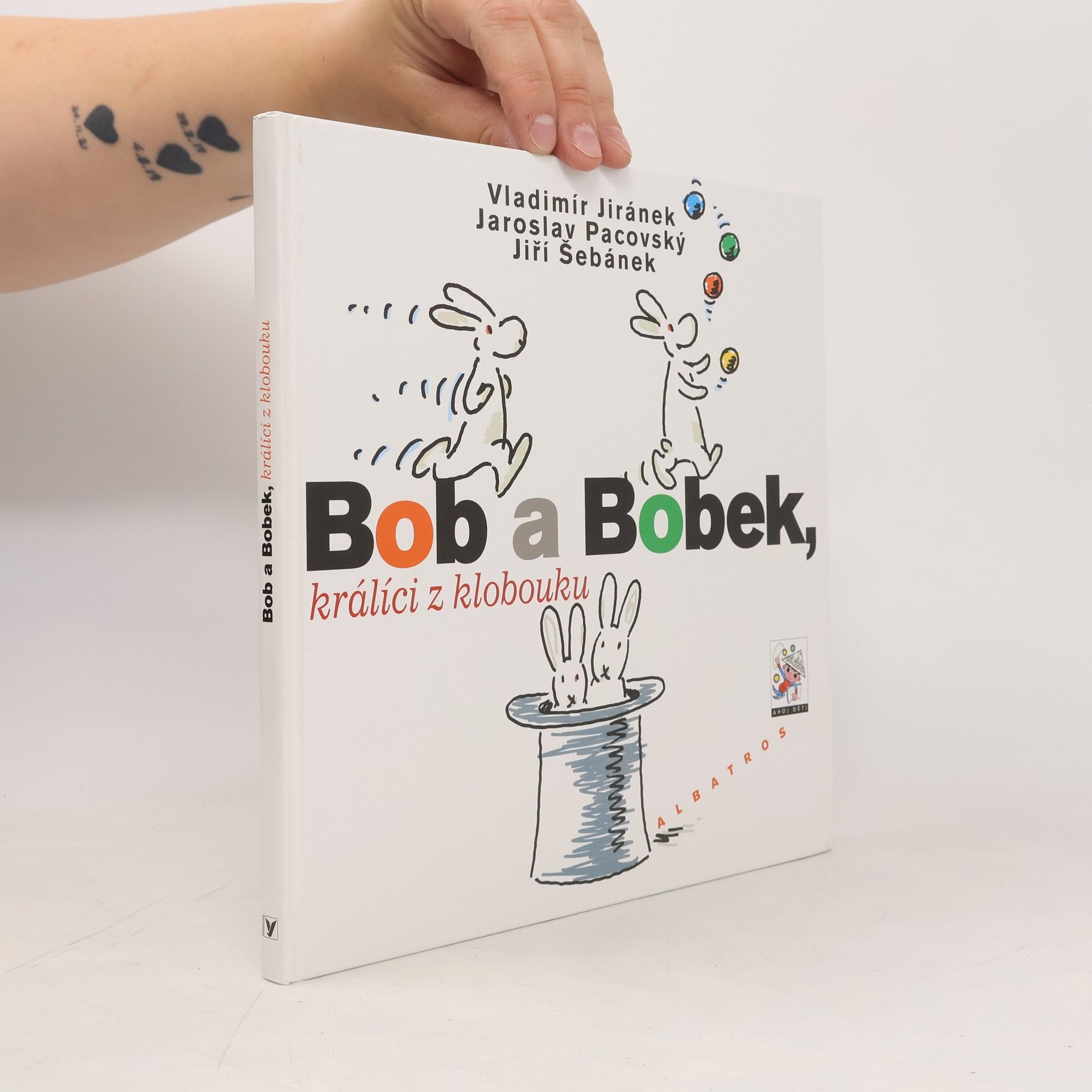 Jiří Šebánek Bob a Bobek, králíci z klobouku