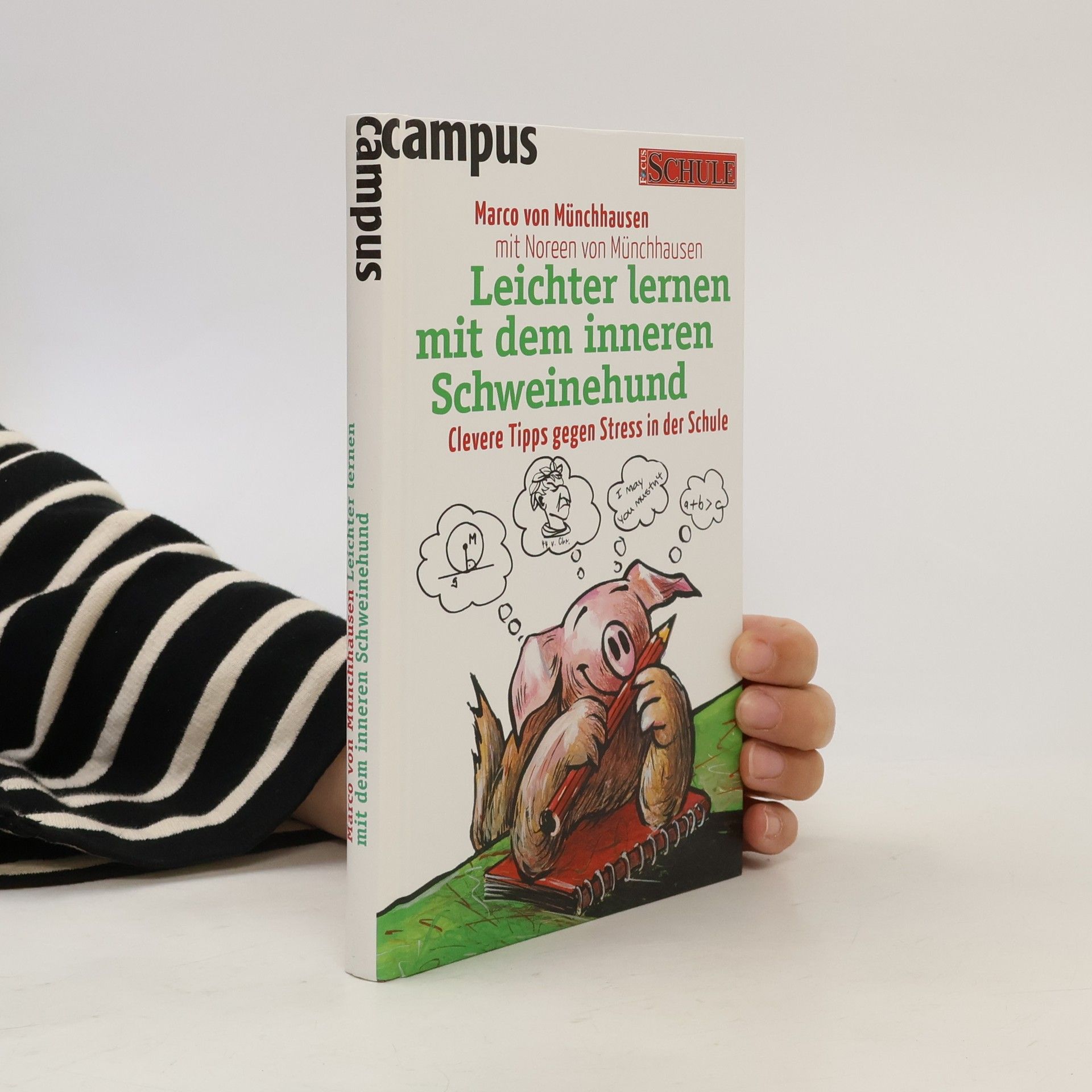 Noreen von Münchhausen Leichter lernen mit dem inneren Schweinehund