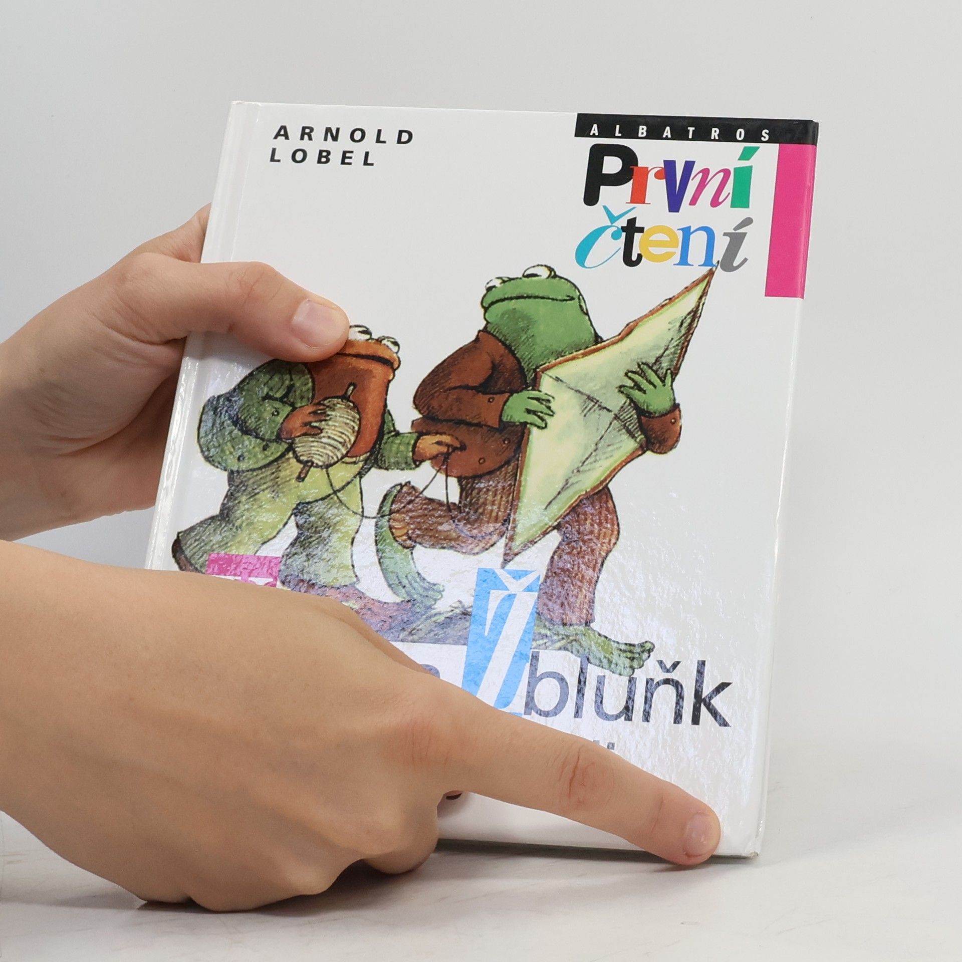 Arnold Lobel Kvak a Žbluňk se bojí rádi