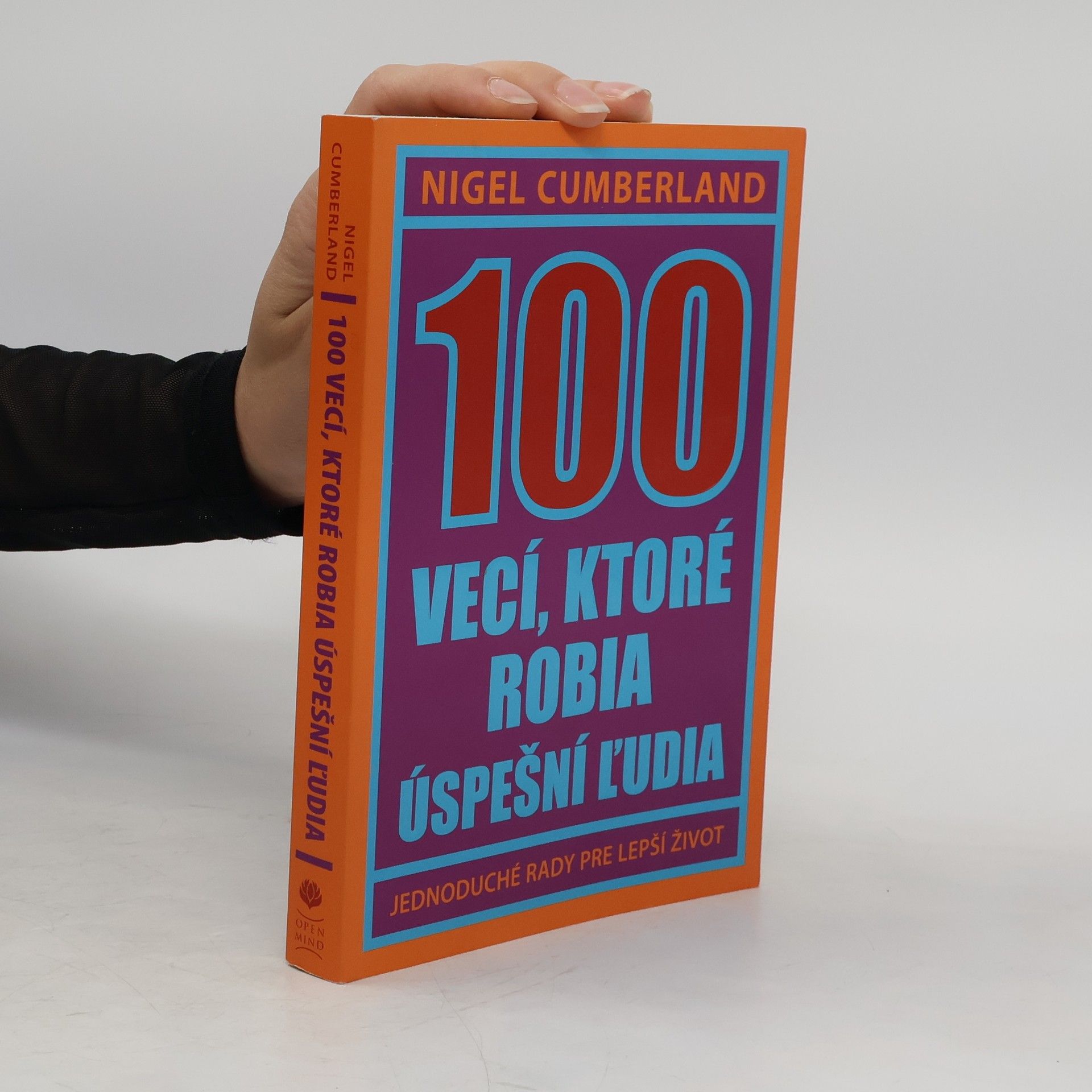 Nigel Cumberland 100 vecí, ktoré robia úspešní ľudia