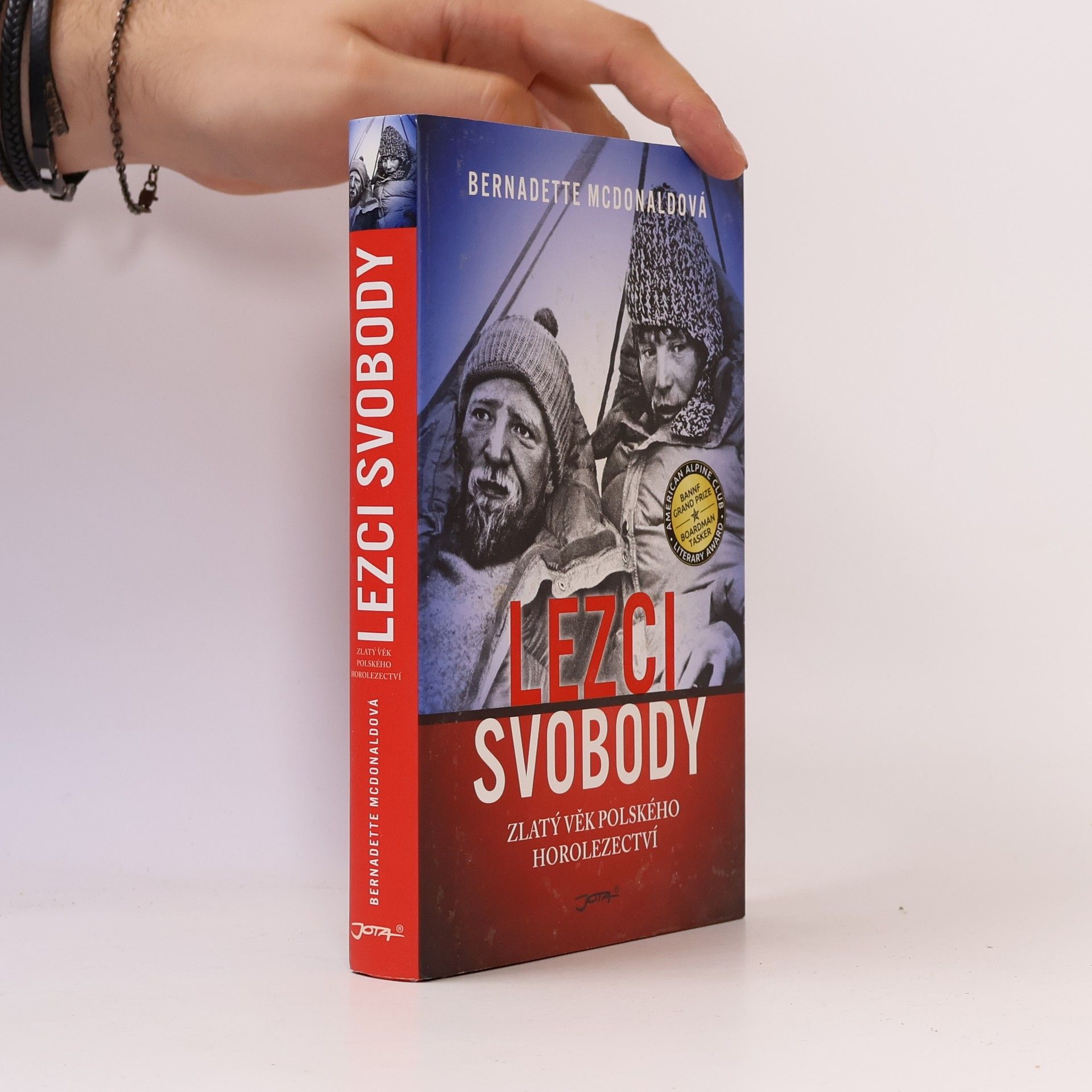 Bernadette McDonald Lezci svobody: Zlatý věk polského horolezectví