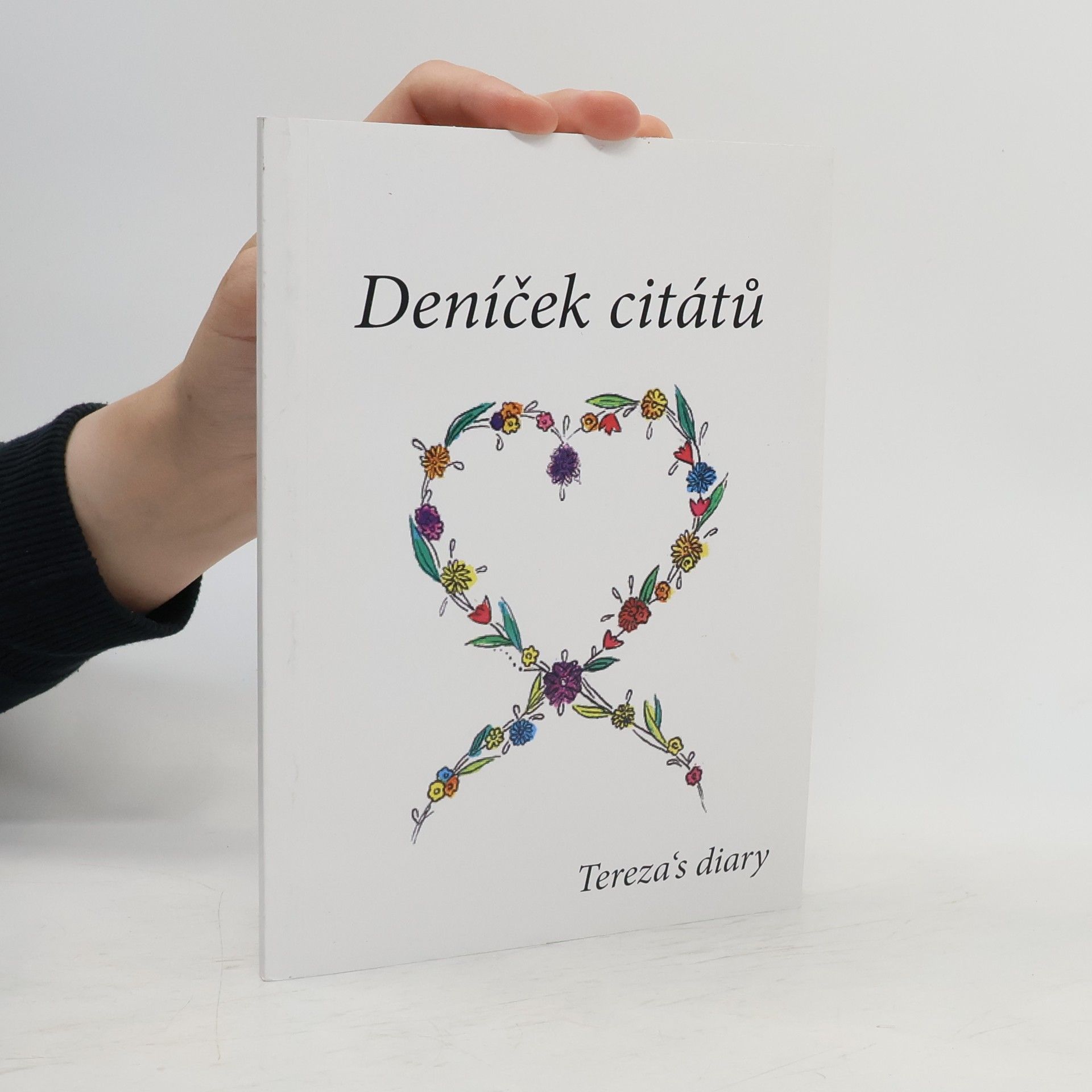 Autorenkollektiv Tereza’s diary. Deníček citátů