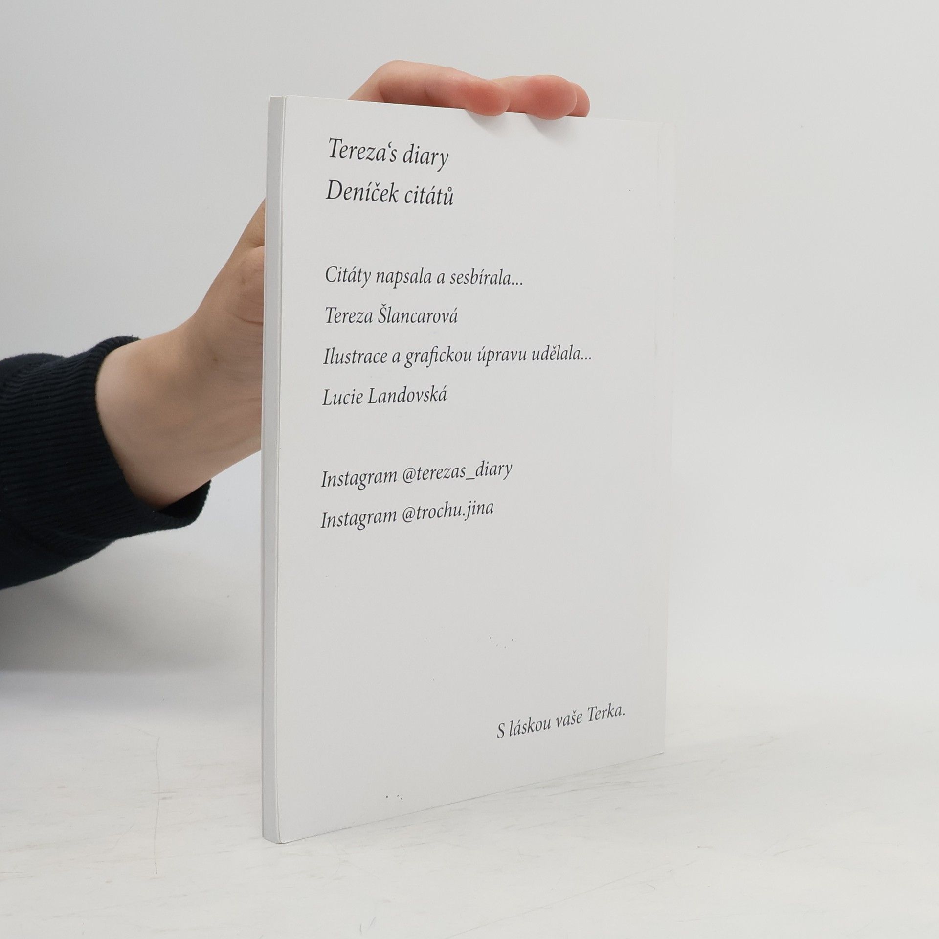 Autorenkollektiv Tereza’s diary. Deníček citátů