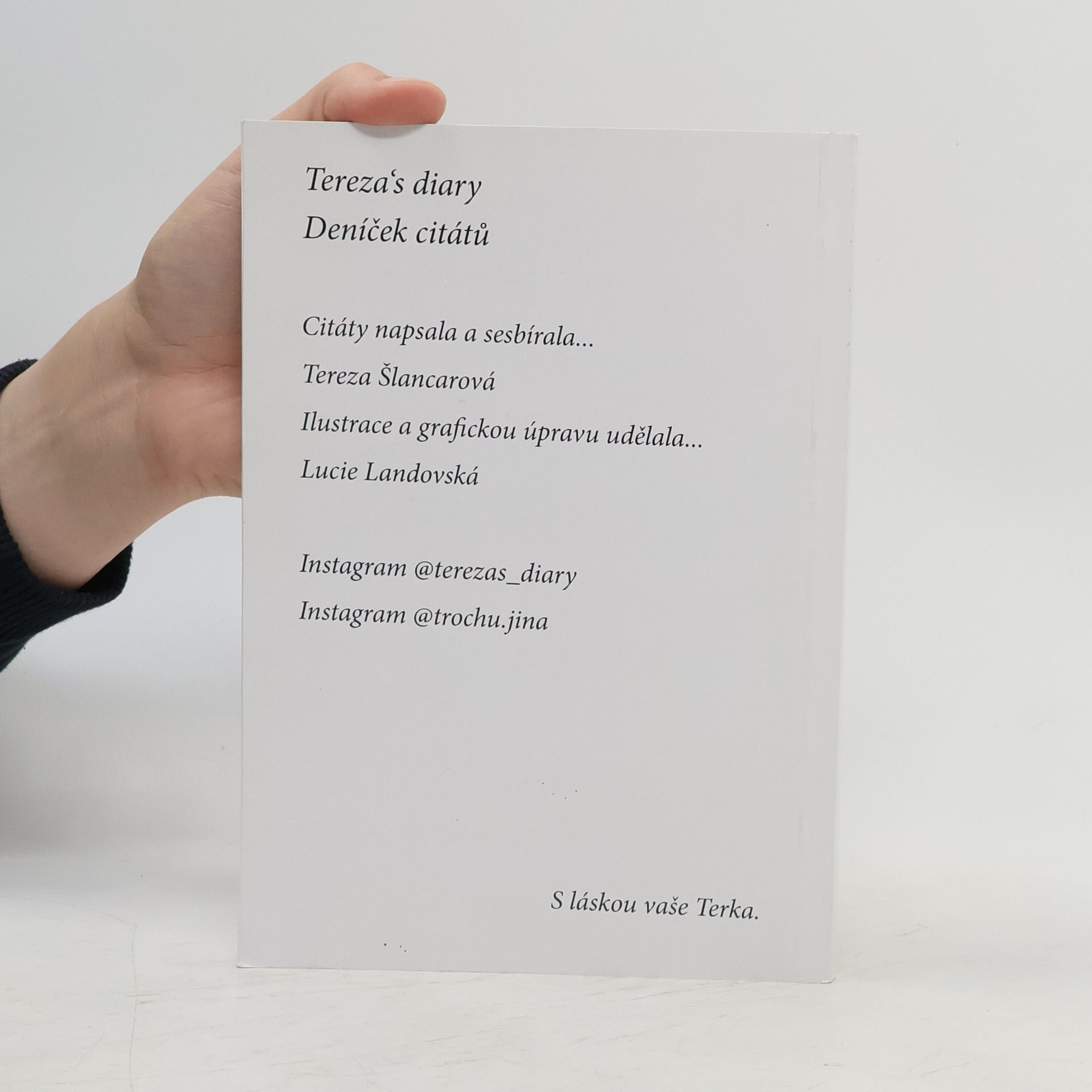 Autorenkollektiv Tereza’s diary. Deníček citátů