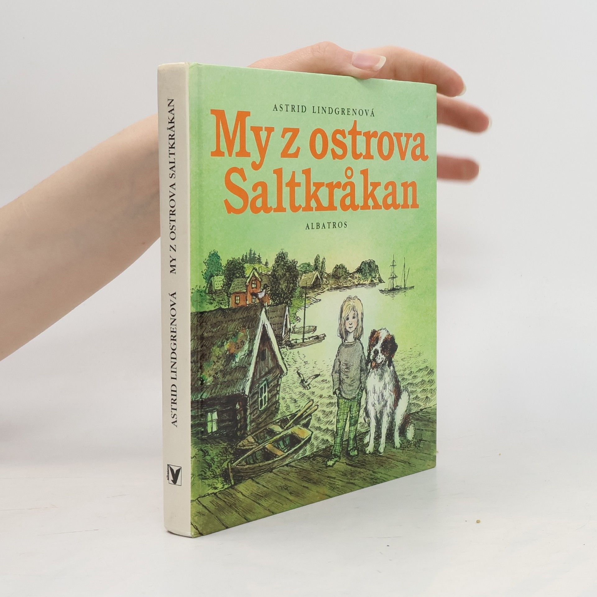 Astrid Lindgren My z ostrova Saltkråkan