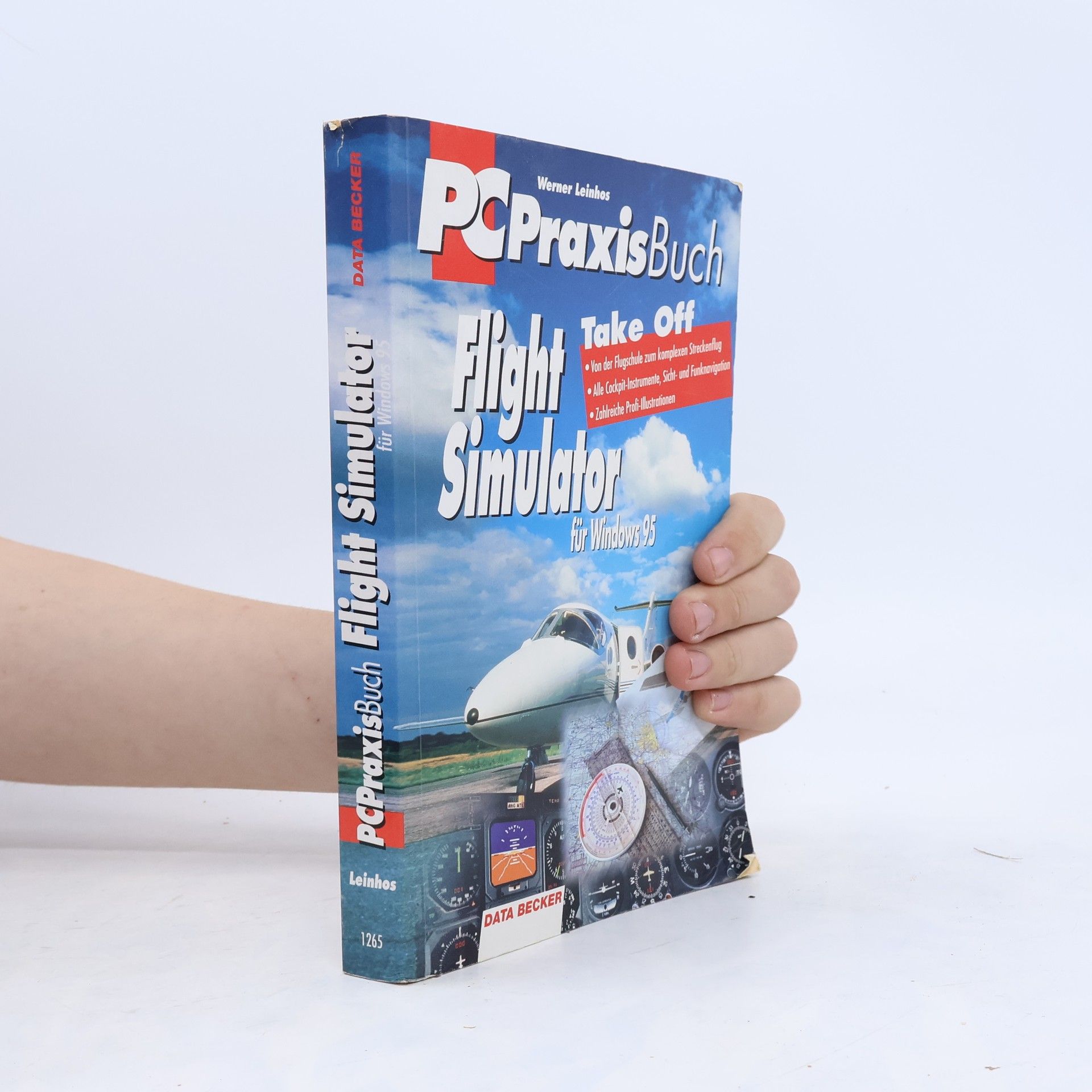 Werner Leinhos PCPraxisBuch: Flight Simulator für Windows 95