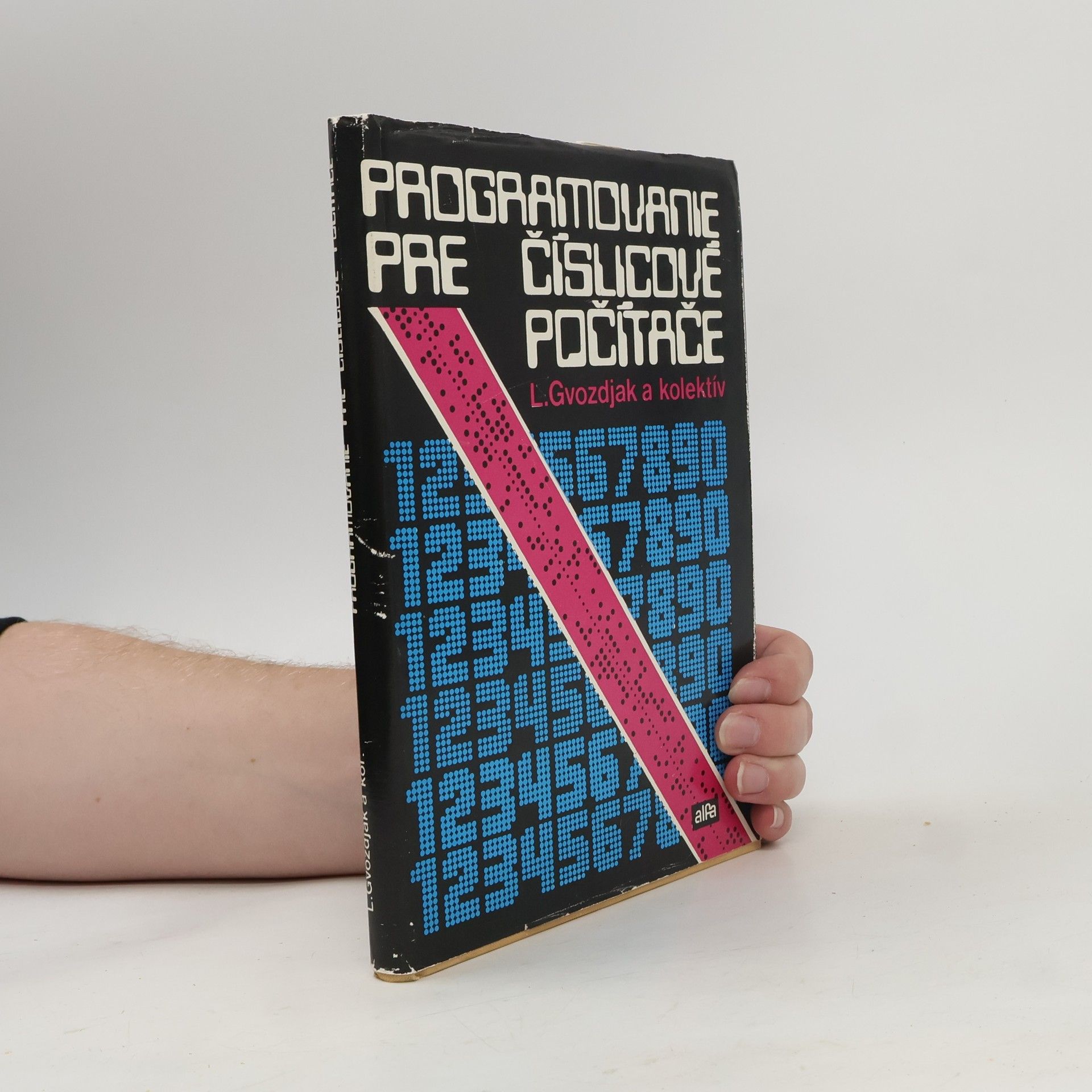 Autorenkollektiv Programovanie pre číslicové počítače