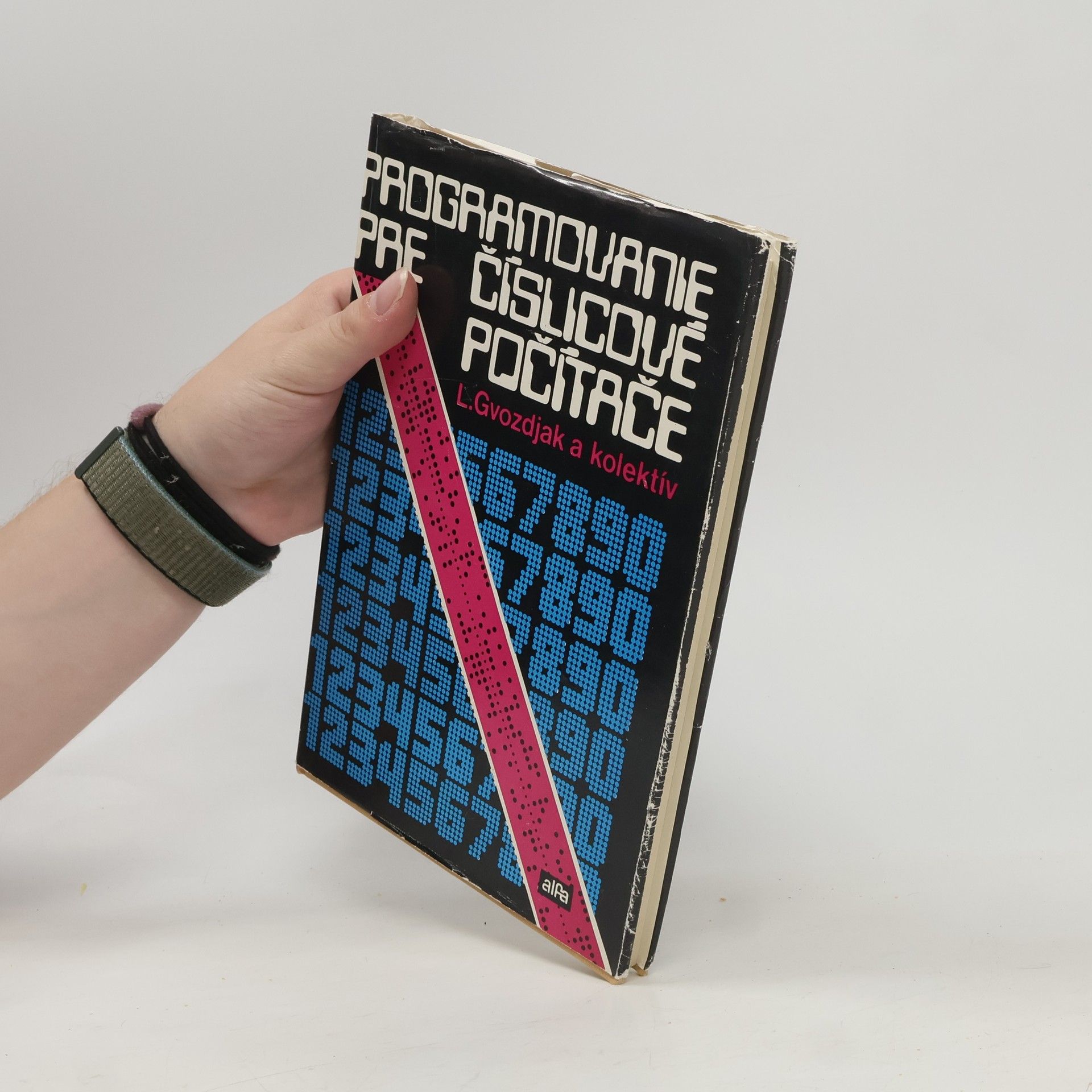 Autorenkollektiv Programovanie pre číslicové počítače