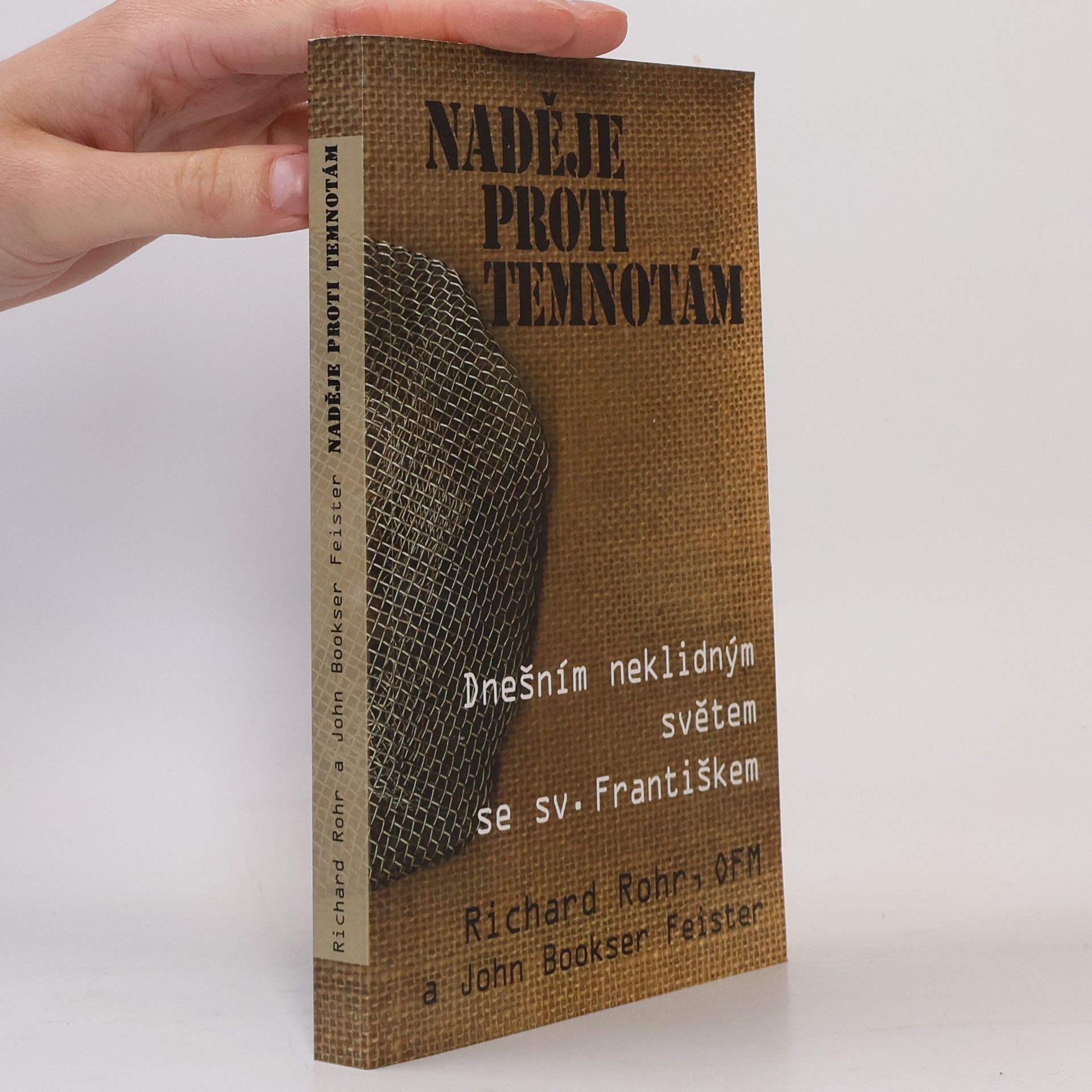 Richard Rohr Naděje proti temnotám