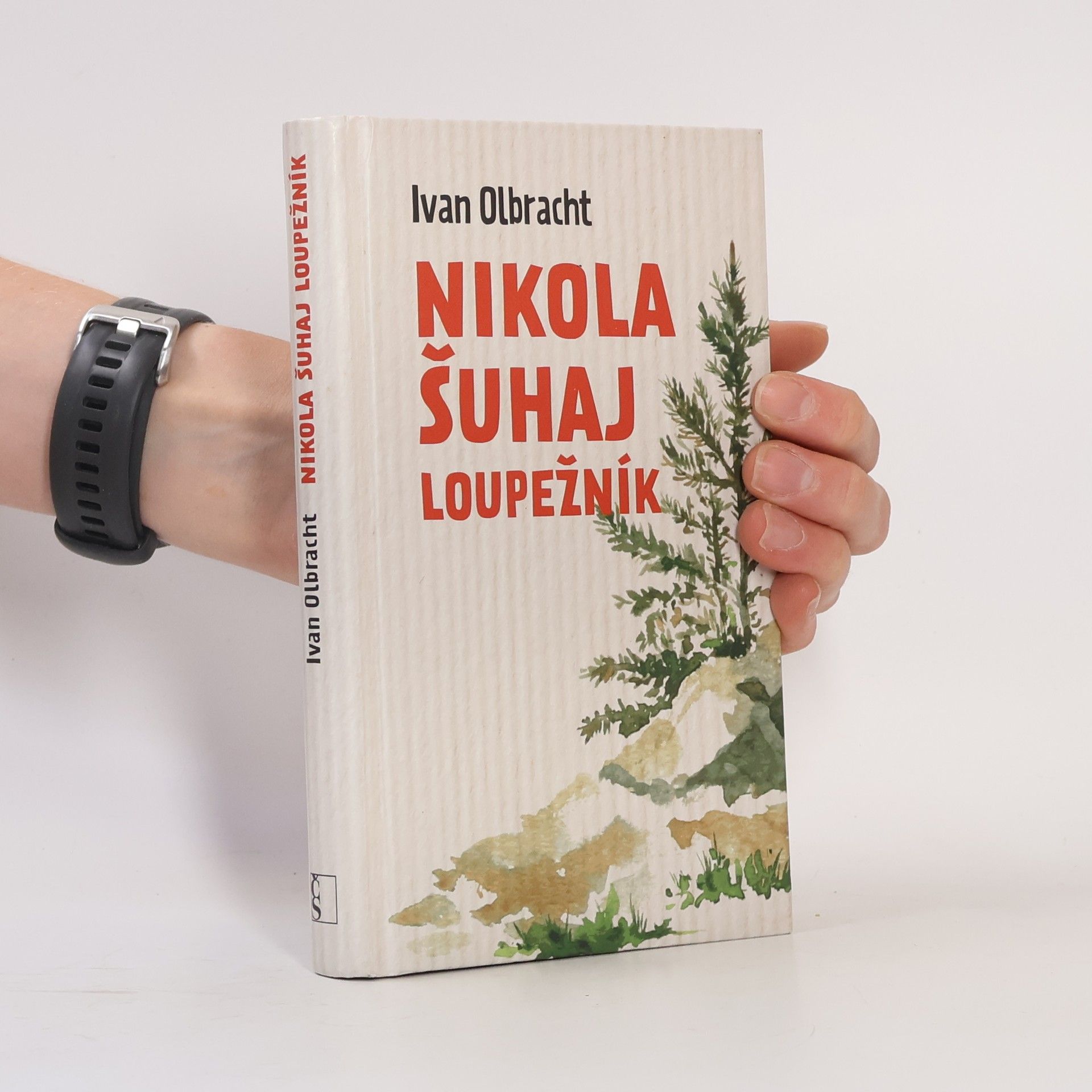 Ivan Olbracht Nikola Šuhaj loupežník