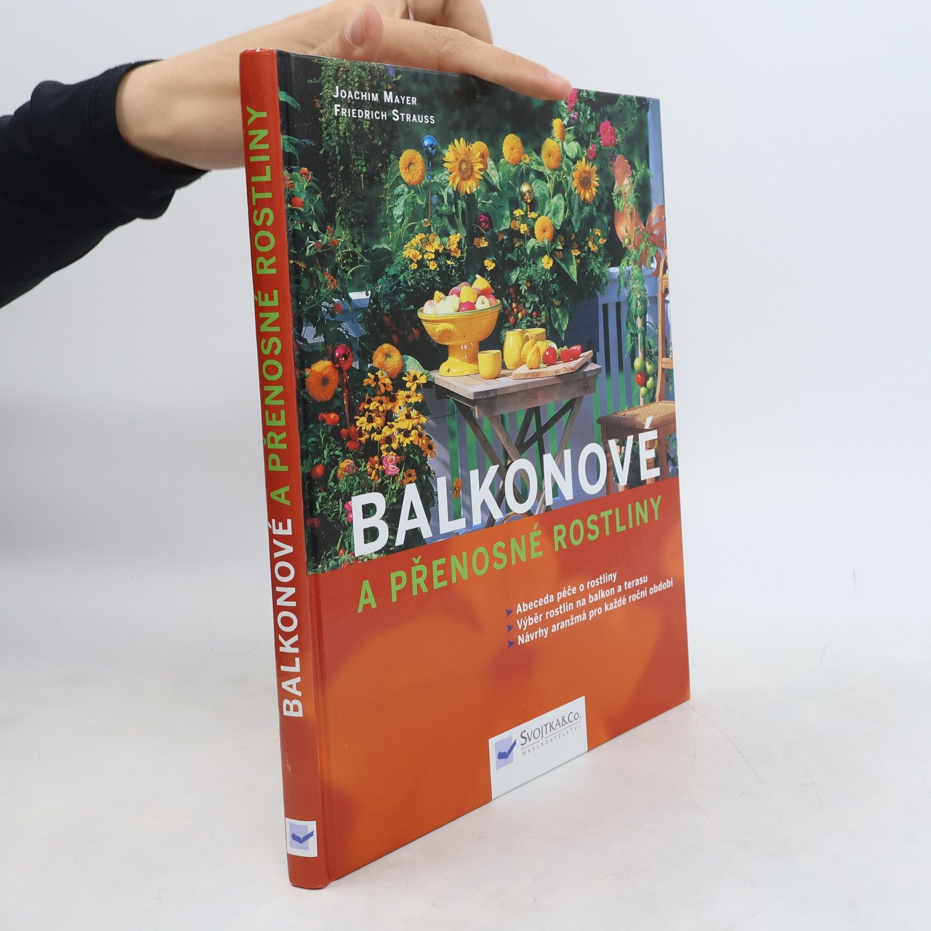 Joachim Mayer Balkonové a přenosné rostliny