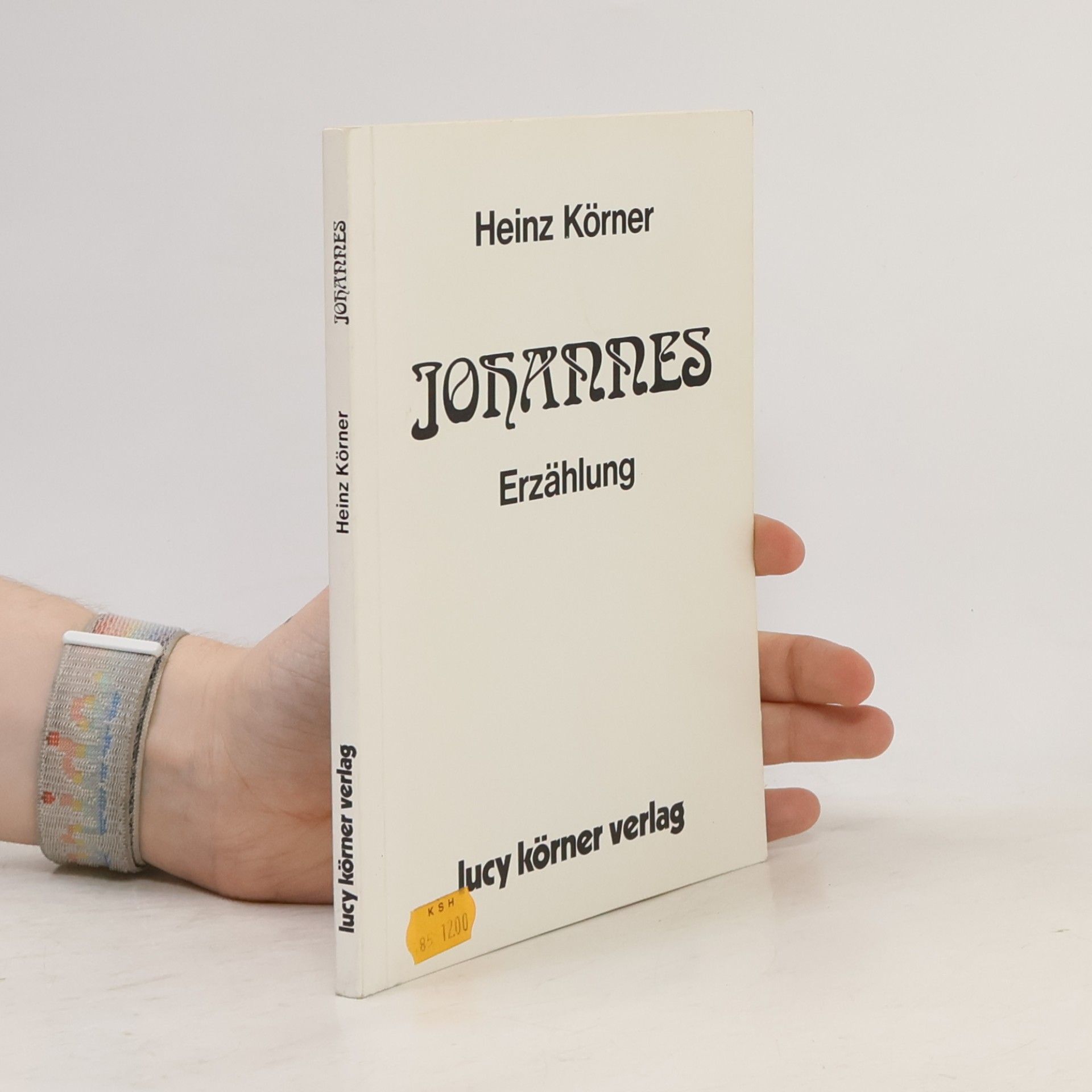 Heinz Körner Johannes : Erzählung