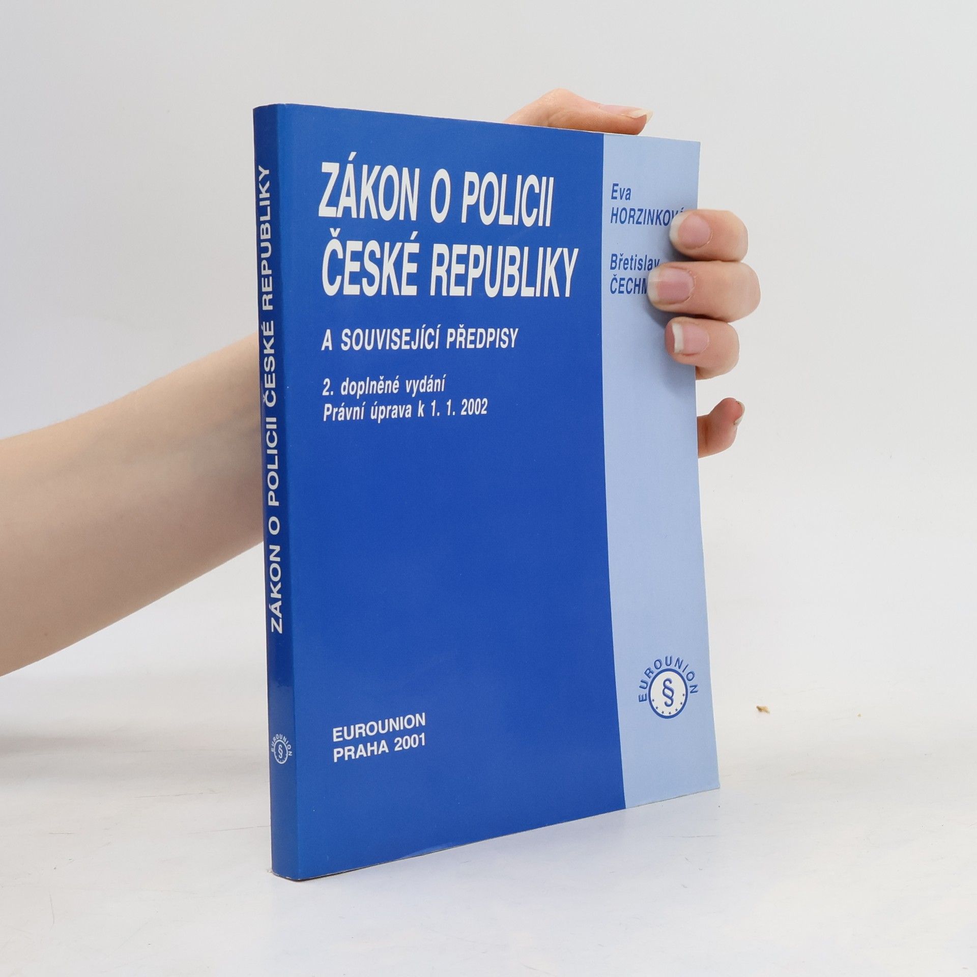 Zákon o Policii České republiky a související předpisy