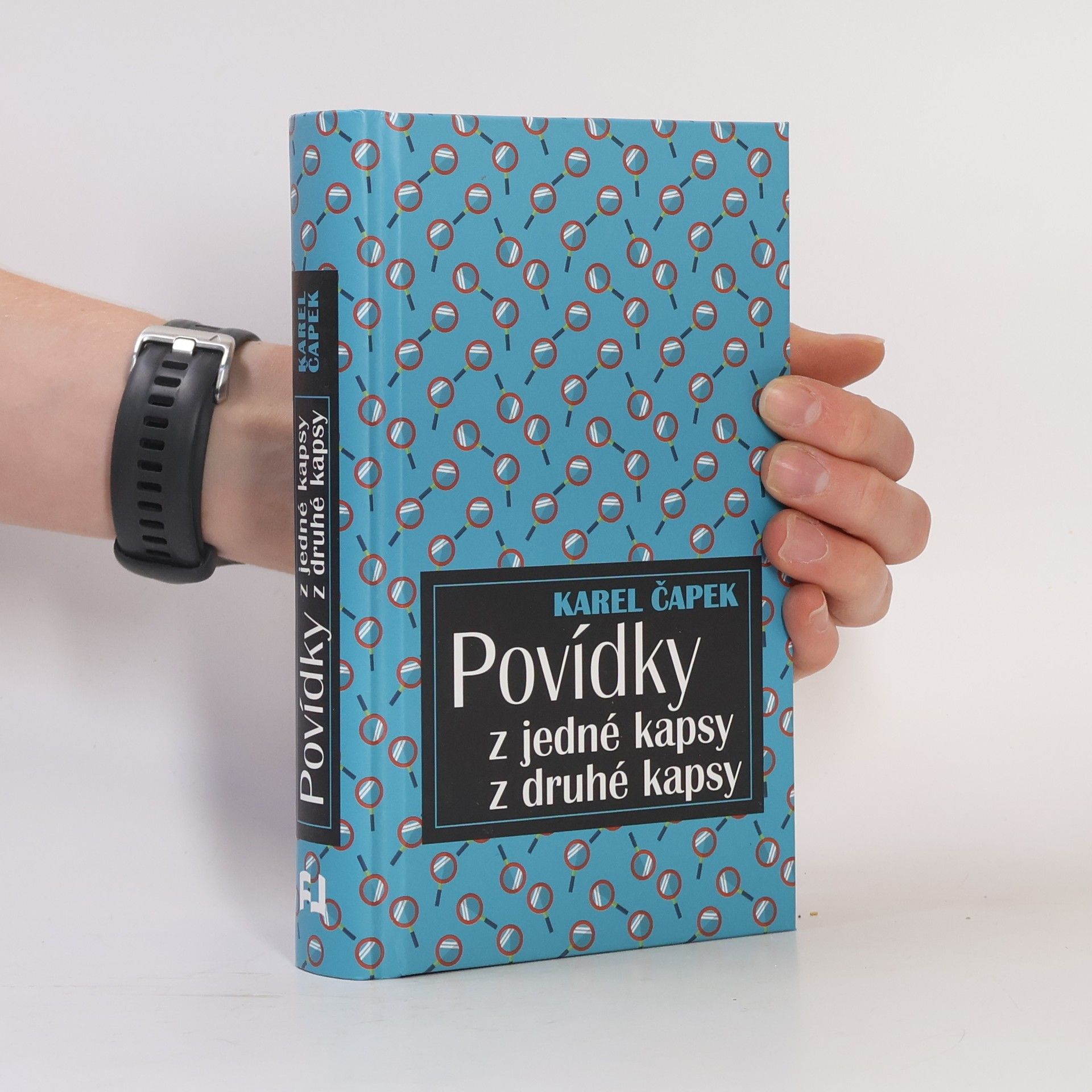 Karel Čapek Povídky z jedné kapsy. Povídky z druhé kapsy