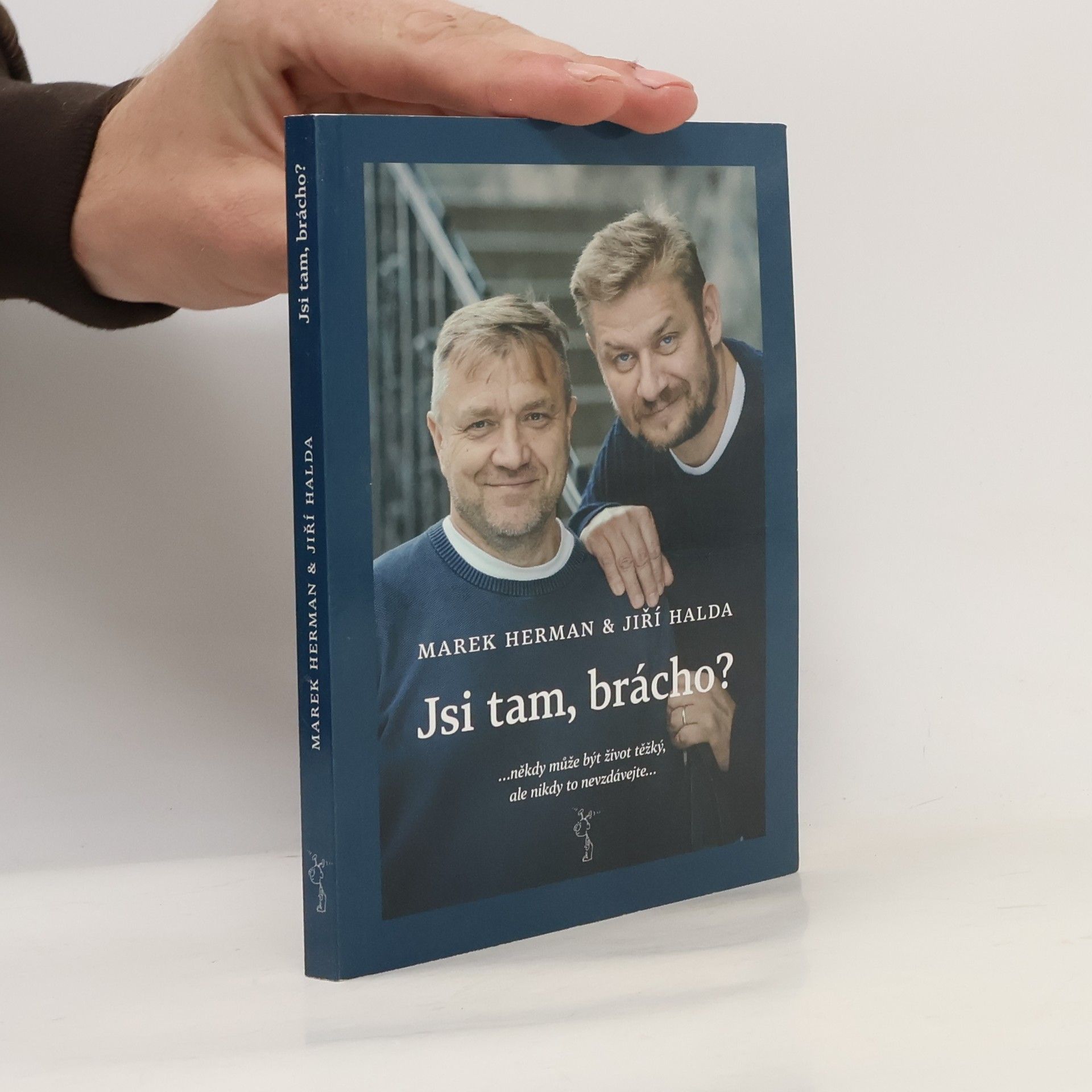 Jiří Halda Jsi tam, brácho?