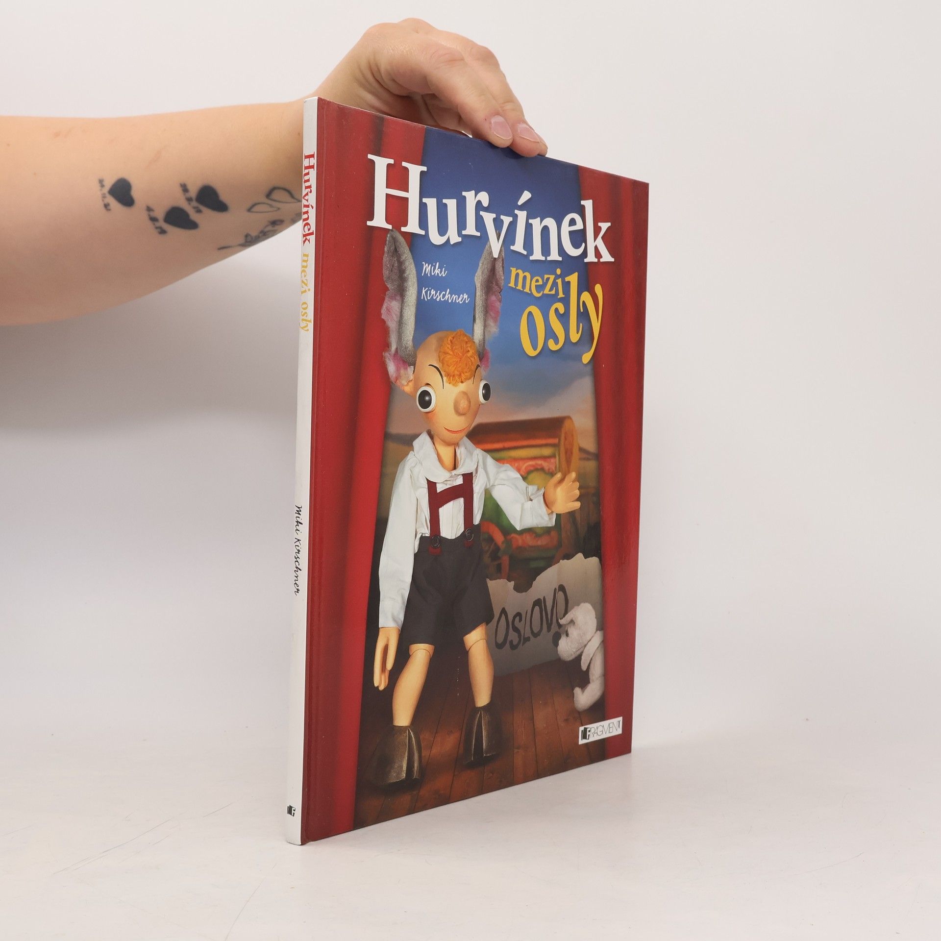 Miloš Kirschner Hurvínek mezi osly
