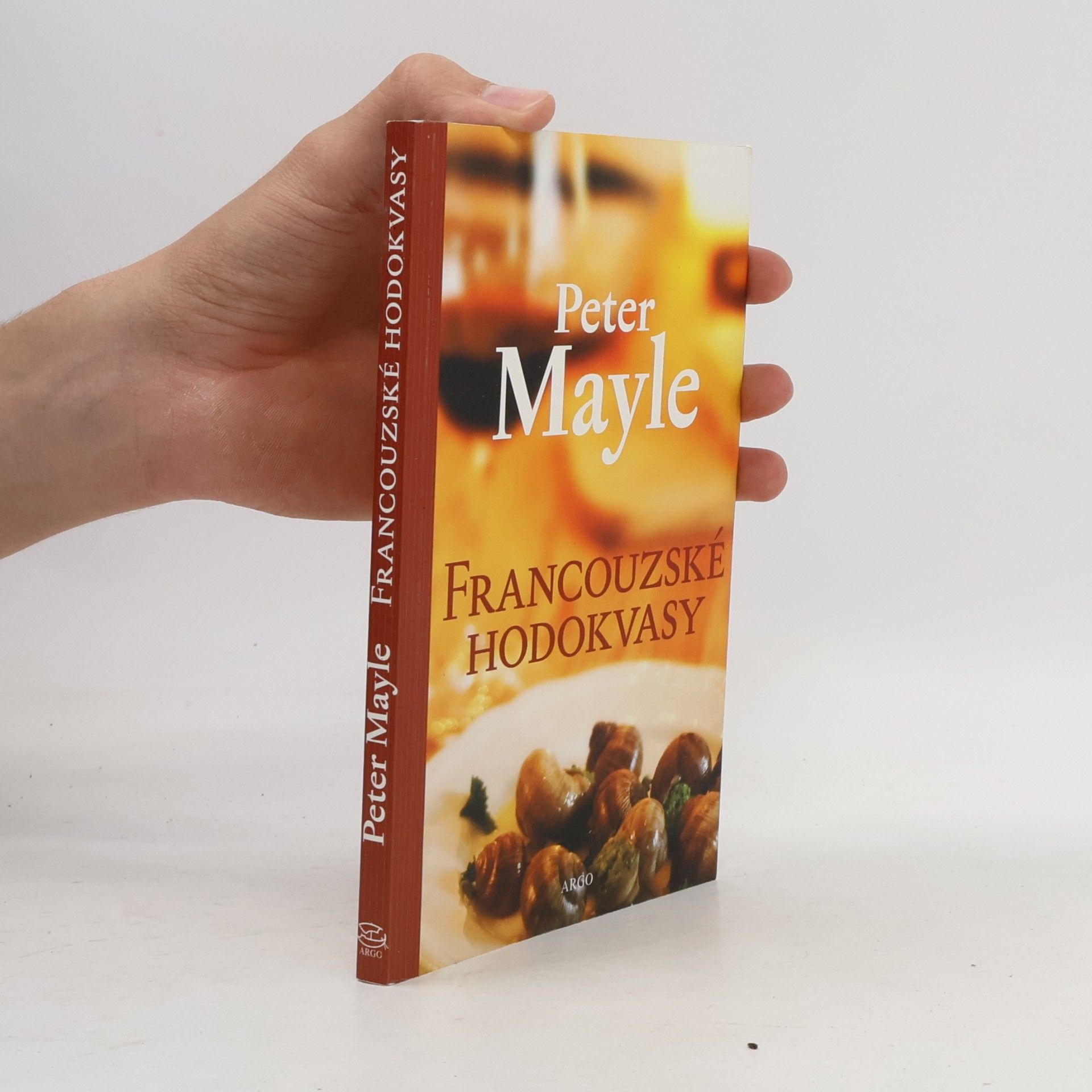 Peter Mayle Francouzské hodokvasy
