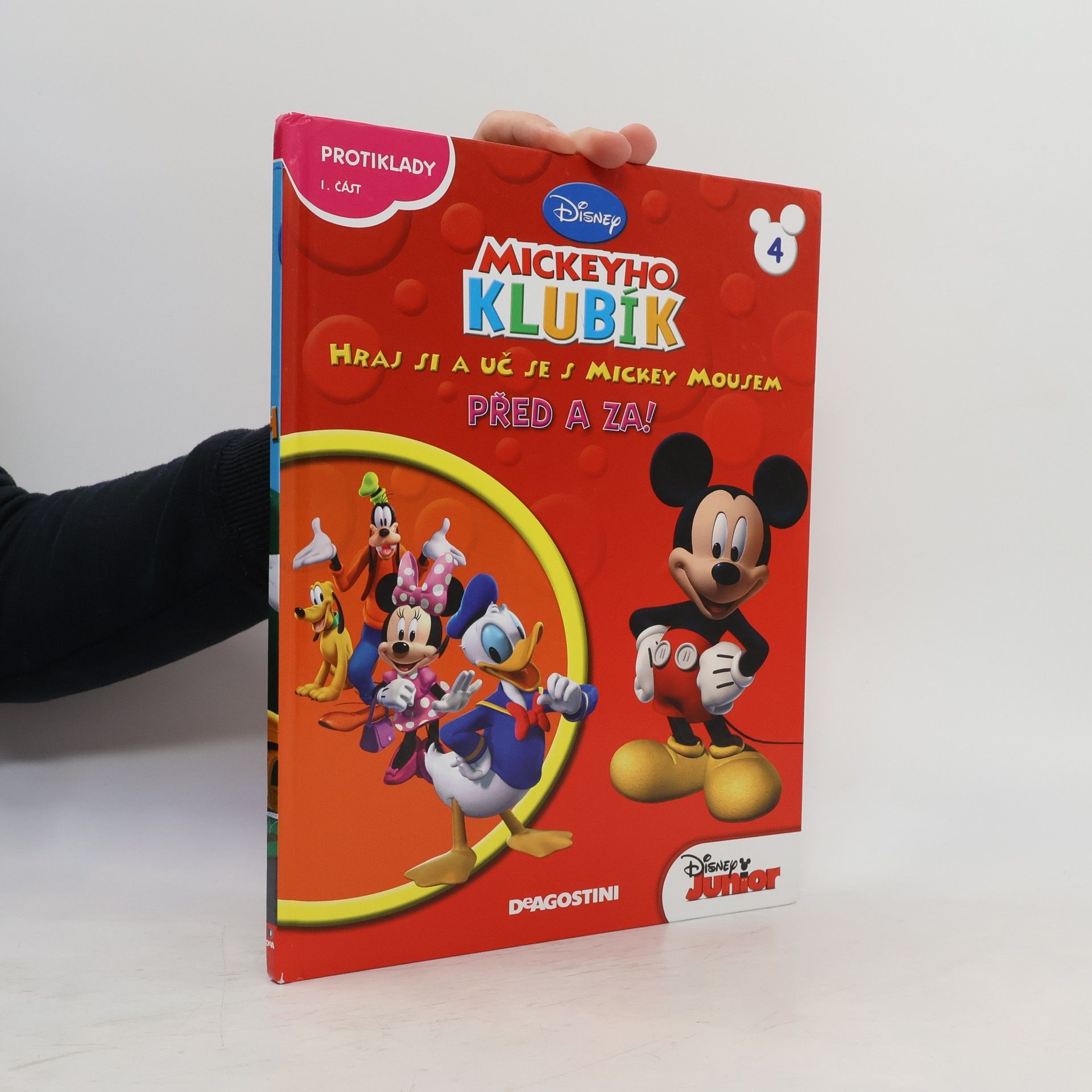 Kolektiv autorů Hraj si a uč se s Mickey Mausem 4. Před a za!