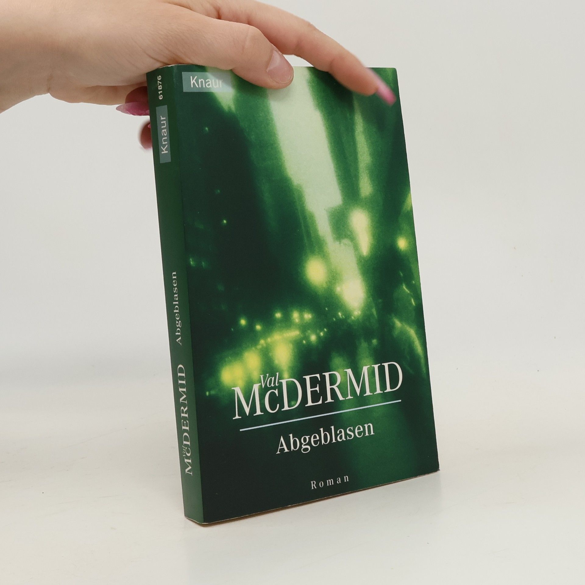 Val McDermid Abgeblasen