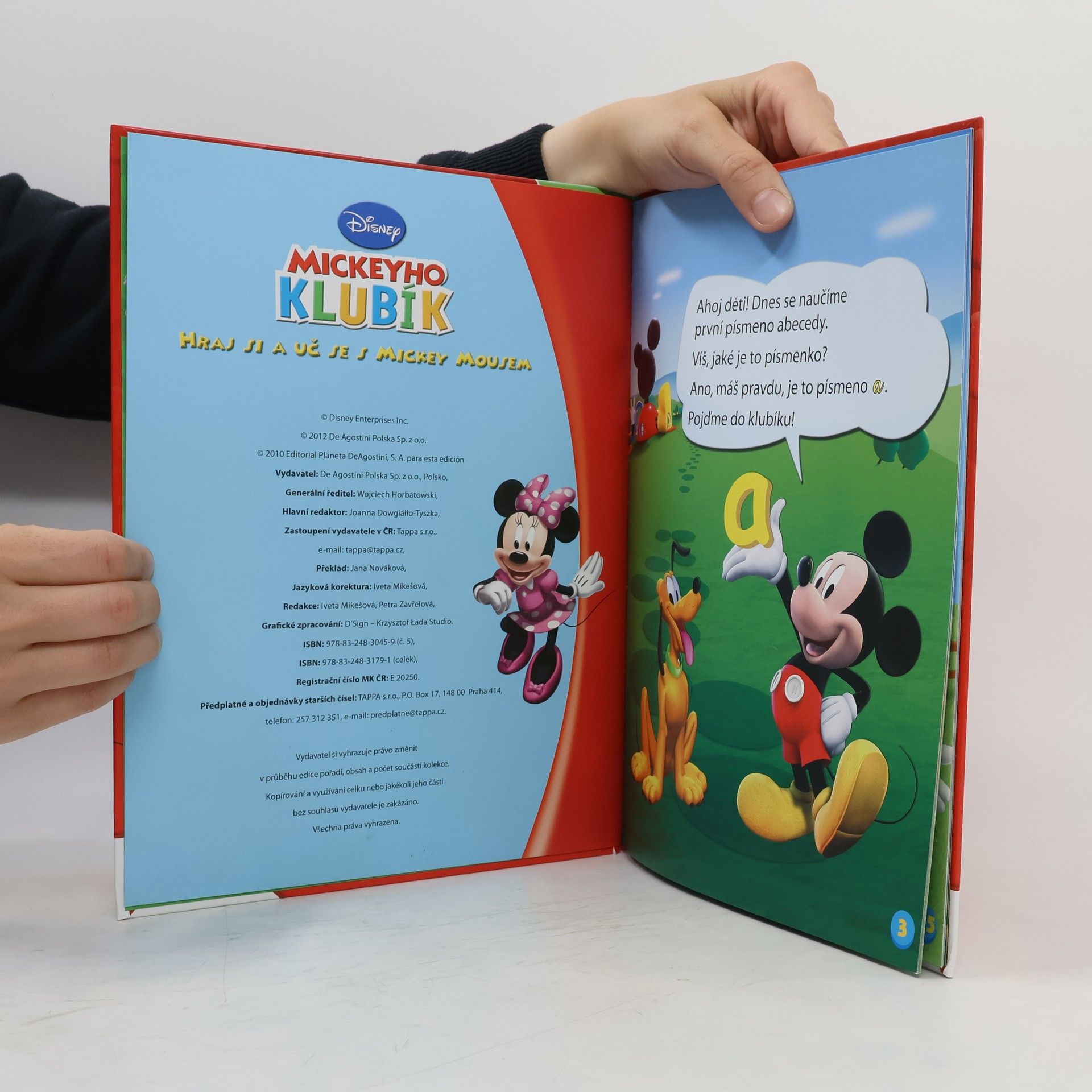 Autorenkollektiv Mickeyho klubík. Hraj si a uč se s Mickey Mousem 5. Písmeno A!