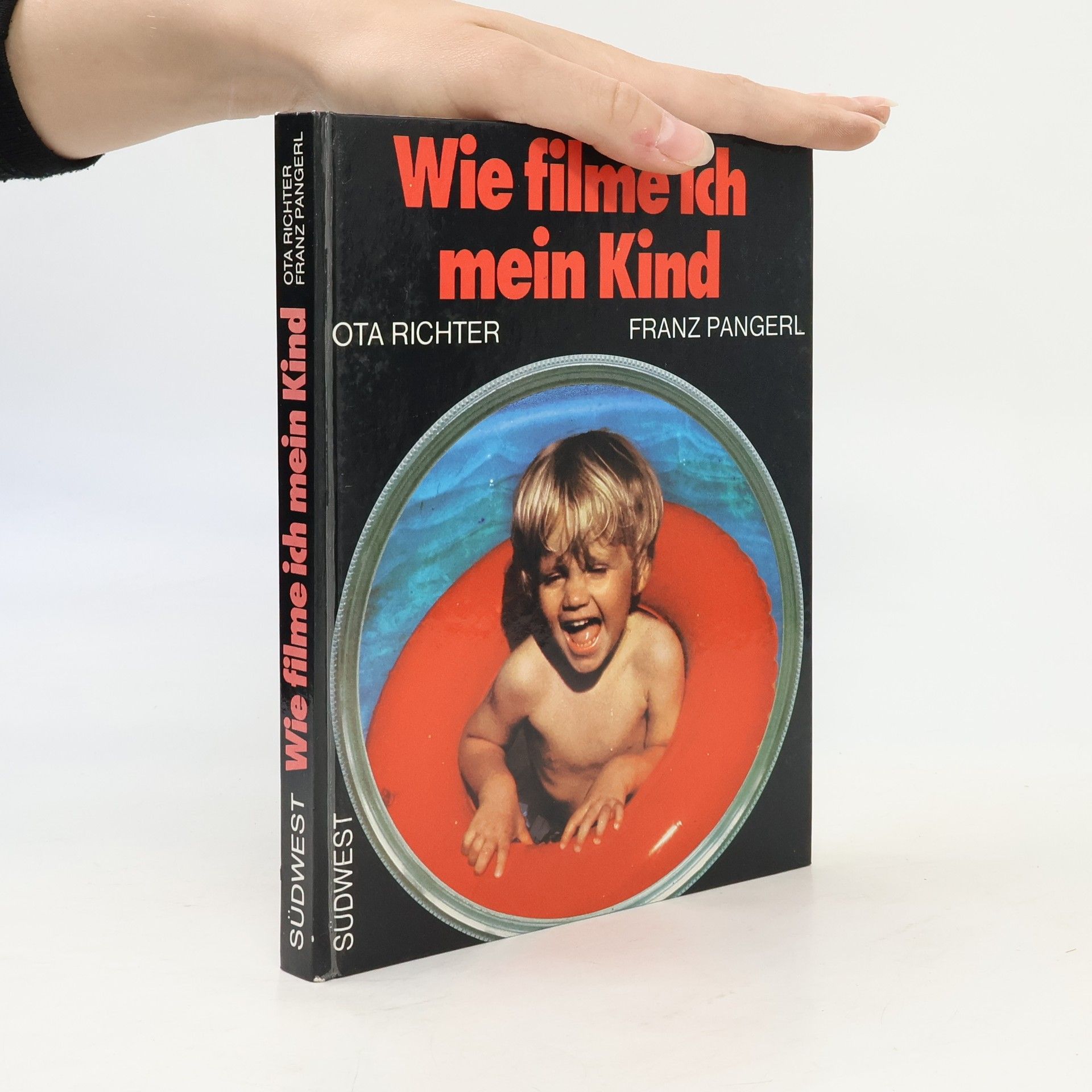 Ota Richter Wie filme ich mein Kind
