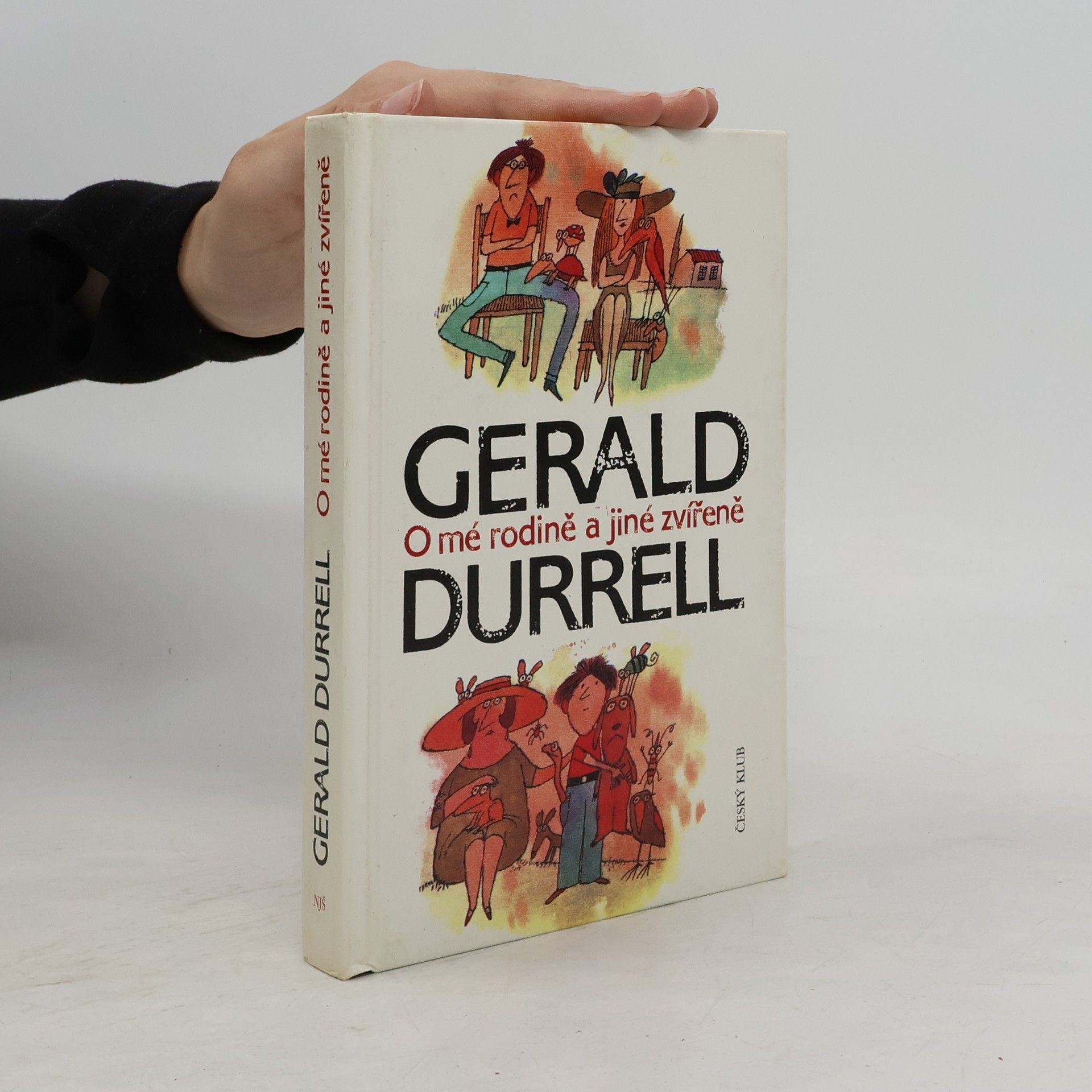 Gerald Durrell O mé rodině a jiné zvířeně