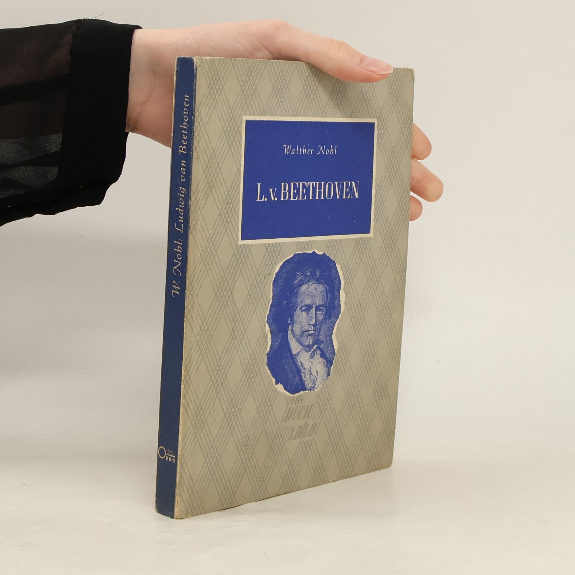Walther Nohl Ludwig van Beethoven