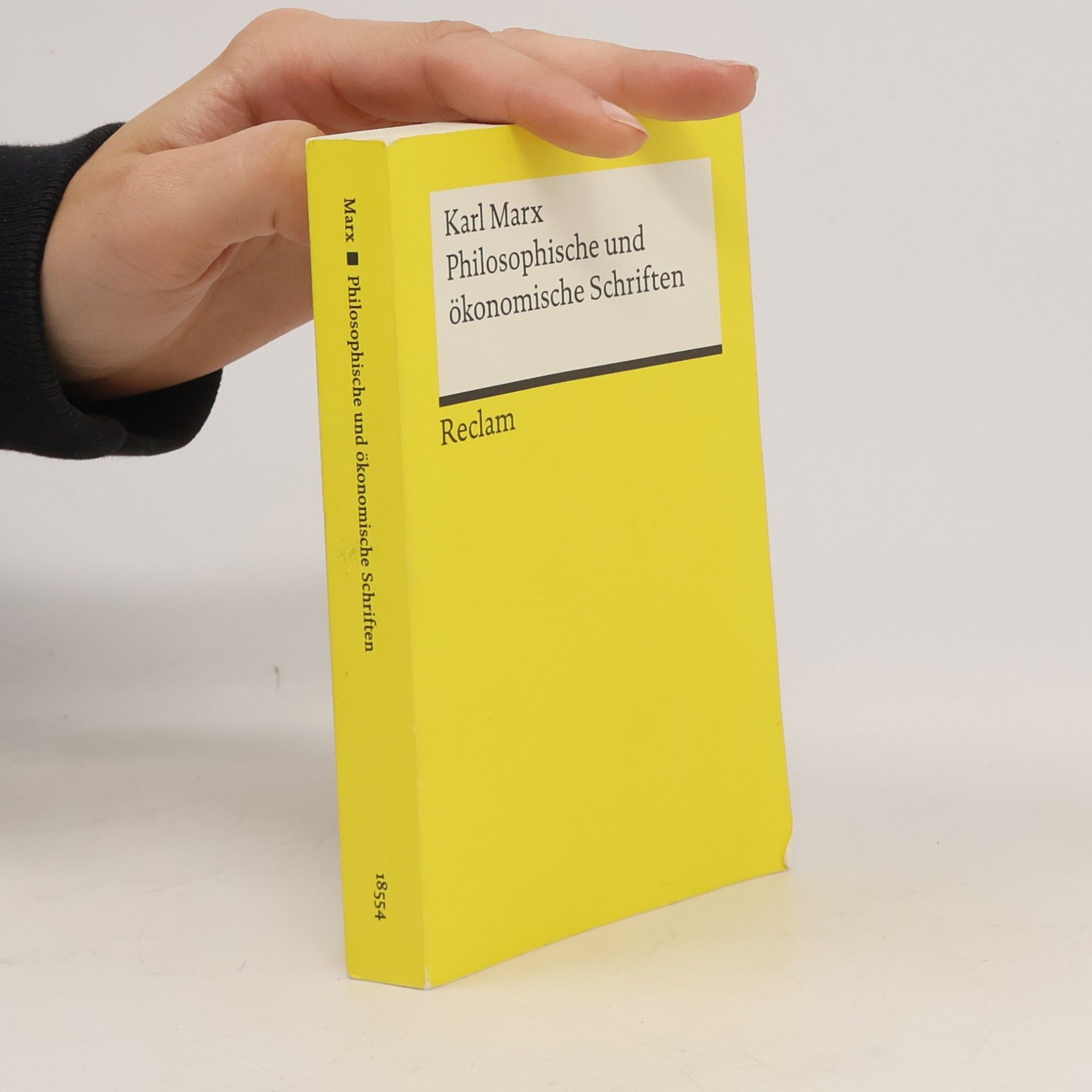 Karl Marx Philosophische und ökonomische Schriften