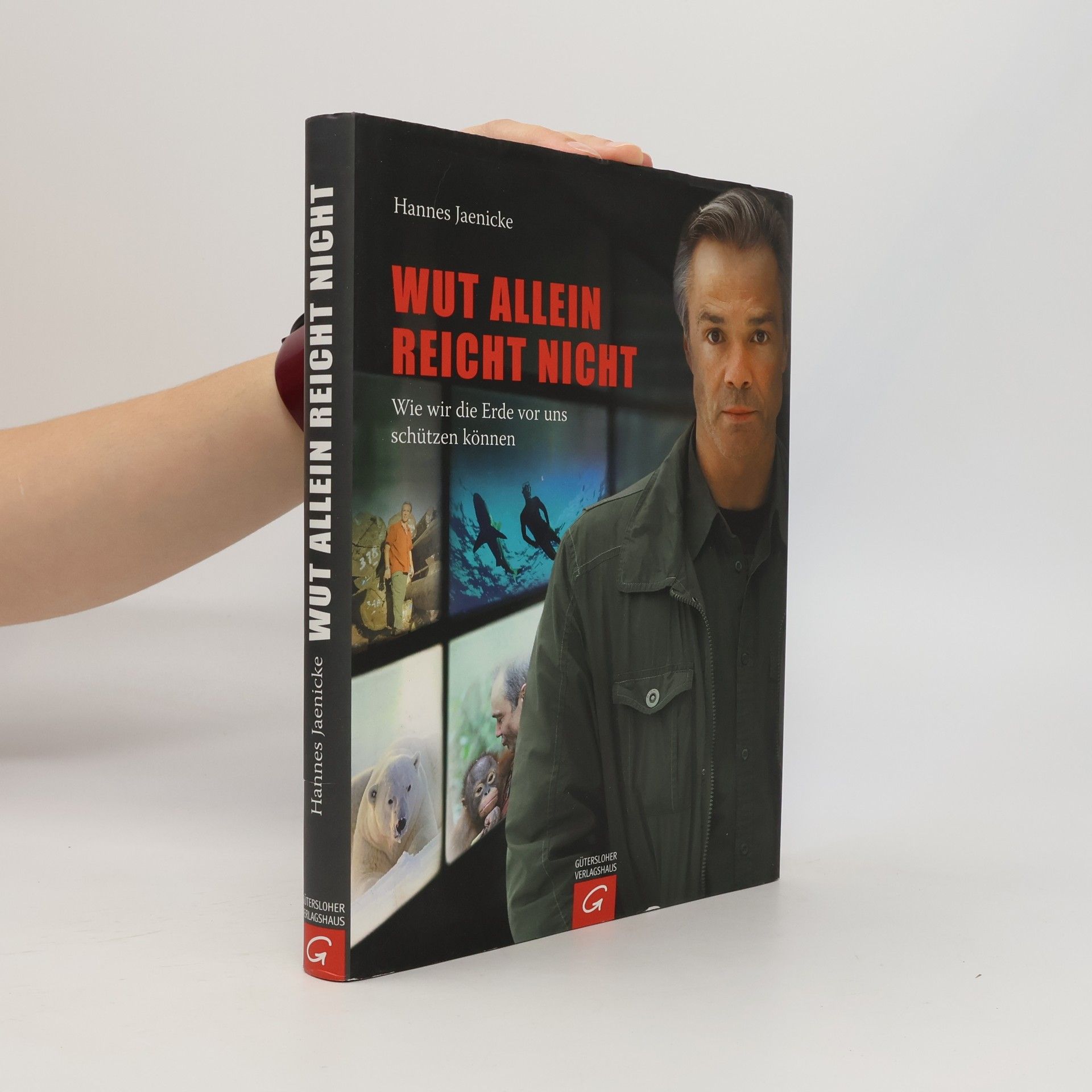 Hannes Jaenicke Wut allein reicht nicht