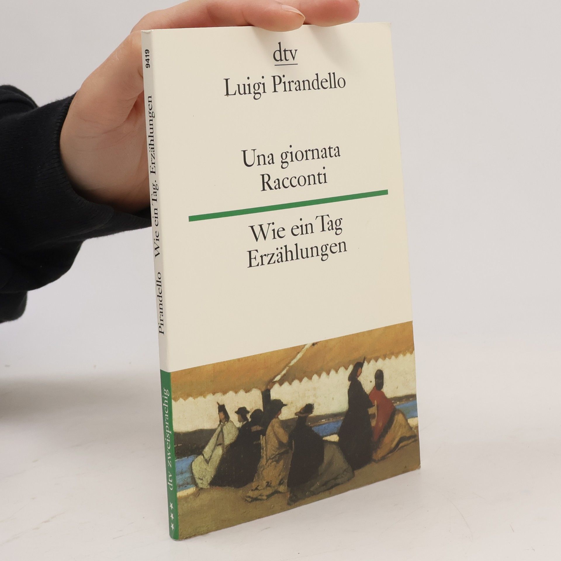 Luigi Pirandello Una giornata