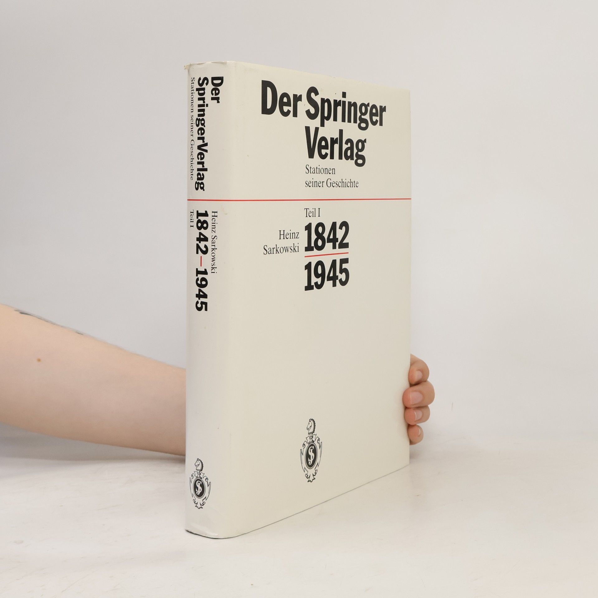 Heinz Sarkowski Der Springer-Verlag